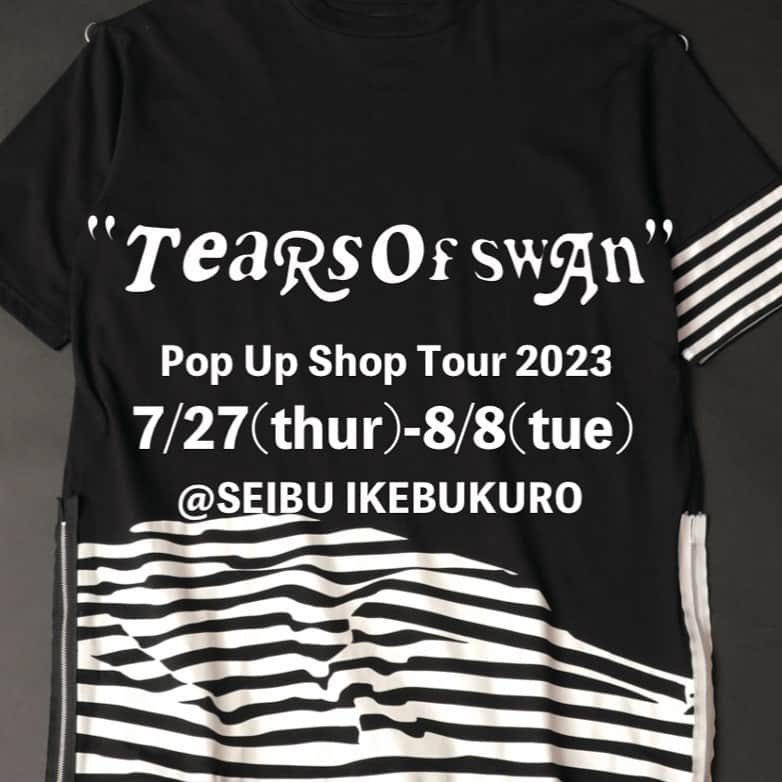 のインスタグラム：「今月末から西武池袋本店にて、POP UP SHOP開催です!! 様々なブランドとのコラボアイテム、新作アイテム等もご用意して、店頭にて皆様のご来店をお待ちしておりますので宜しくお願い致します😊🏬  TEARS OF SWAN POP UP SHOP 2023@SEIBU IKEBUKURO  DAY:2023.7/27(thur)〜8/8(tue) TIME:10:00〜21:00 PLACE:豊島区南池袋1-28-1 SHOP:西武池袋本店3階（南ゾーンB10） イベントスペーススプリットリング TEL:03-6303-2056(お問い合わせ電話番号/Tears of Swan atelier shop) WEB:www.tearsofswan.com  @tears_of_swan  #tearsofswan #popupshop  #10thanniversary  @ikesei_eventspace  #seibuikebukuro  #西武池袋本店 #西武池袋 #イケセイ #スプリットリング」