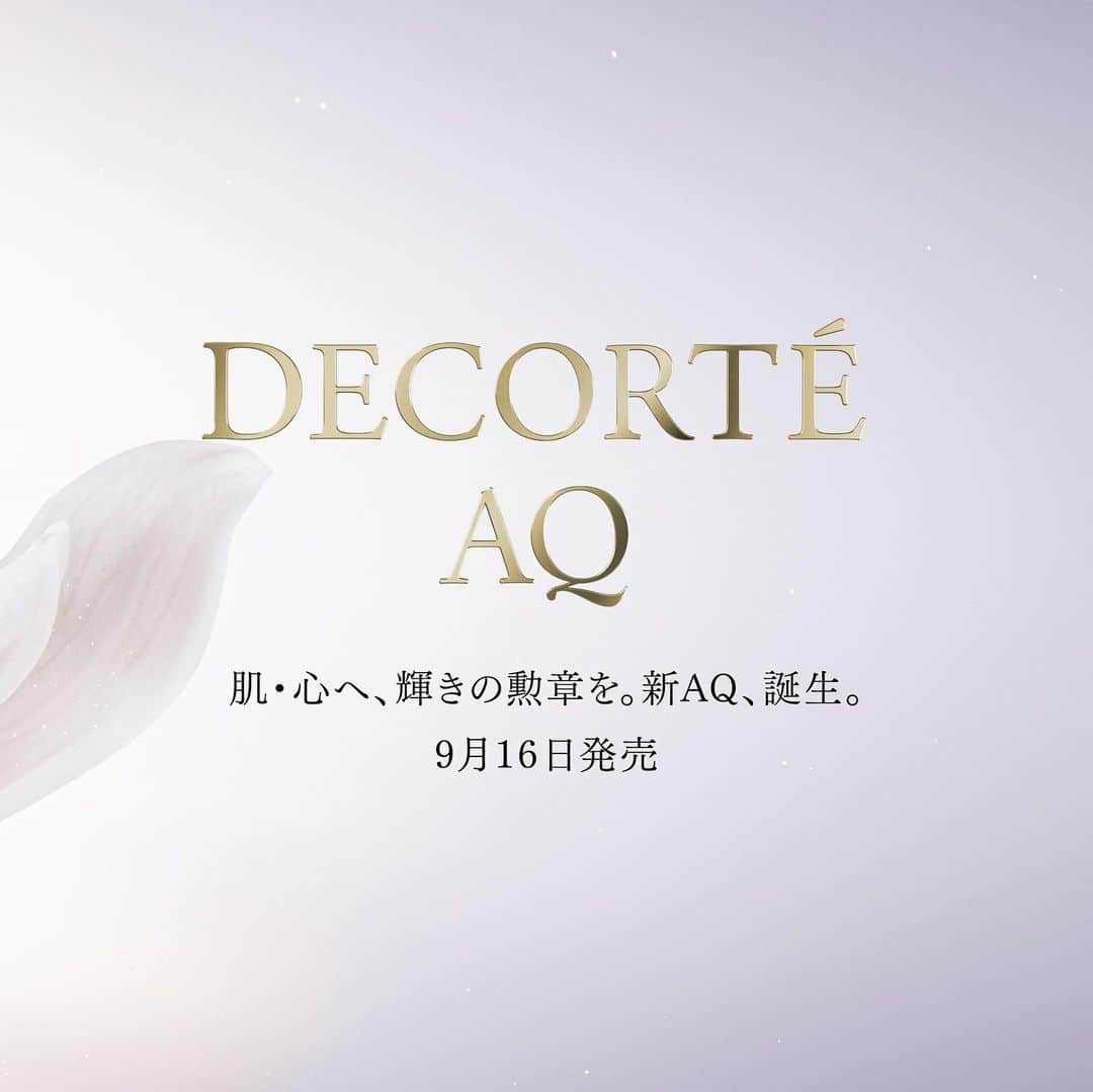 DECORTÉさんのインスタグラム写真 - (DECORTÉInstagram)「AQ, DECORTÉ's finest line will renewal launch this September. A medal of brilliance to the skin and soul.  DECORTÉ最高峰ラインAQがさらなる進化を遂げて誕生します。  肌へ、心へ、輝きの勲章を。  9月16日発売　新商品 AQ　アブソリュート エマルジョン マイクロラディアンス Ⅰ/Ⅱ/Ⅲ AQ　アブソリュート ローション ハイドロインフューズ Ⅰ/Ⅱ/Ⅲ AQ　アブソリュート バームクリーム エラスティック AQ　アブソリュート アイクリーム タイトフォーカス AQ　アブソリュート デイクリーム アウェイクニング プロテクト SPF15/PA++  #aq #aqabsolute #aqアブソリュート」7月12日 11時00分 - decorte_official