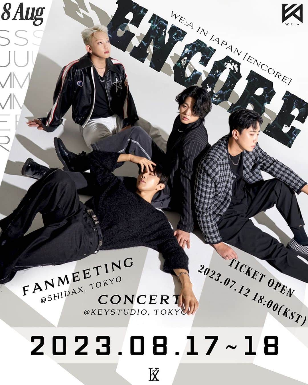 ジウクのインスタグラム：「WE:A IN JAPAN [ENCORE] FNAMEETING & LIVE   TICKET OPEN😁  https://tiget.net/events/257261/」