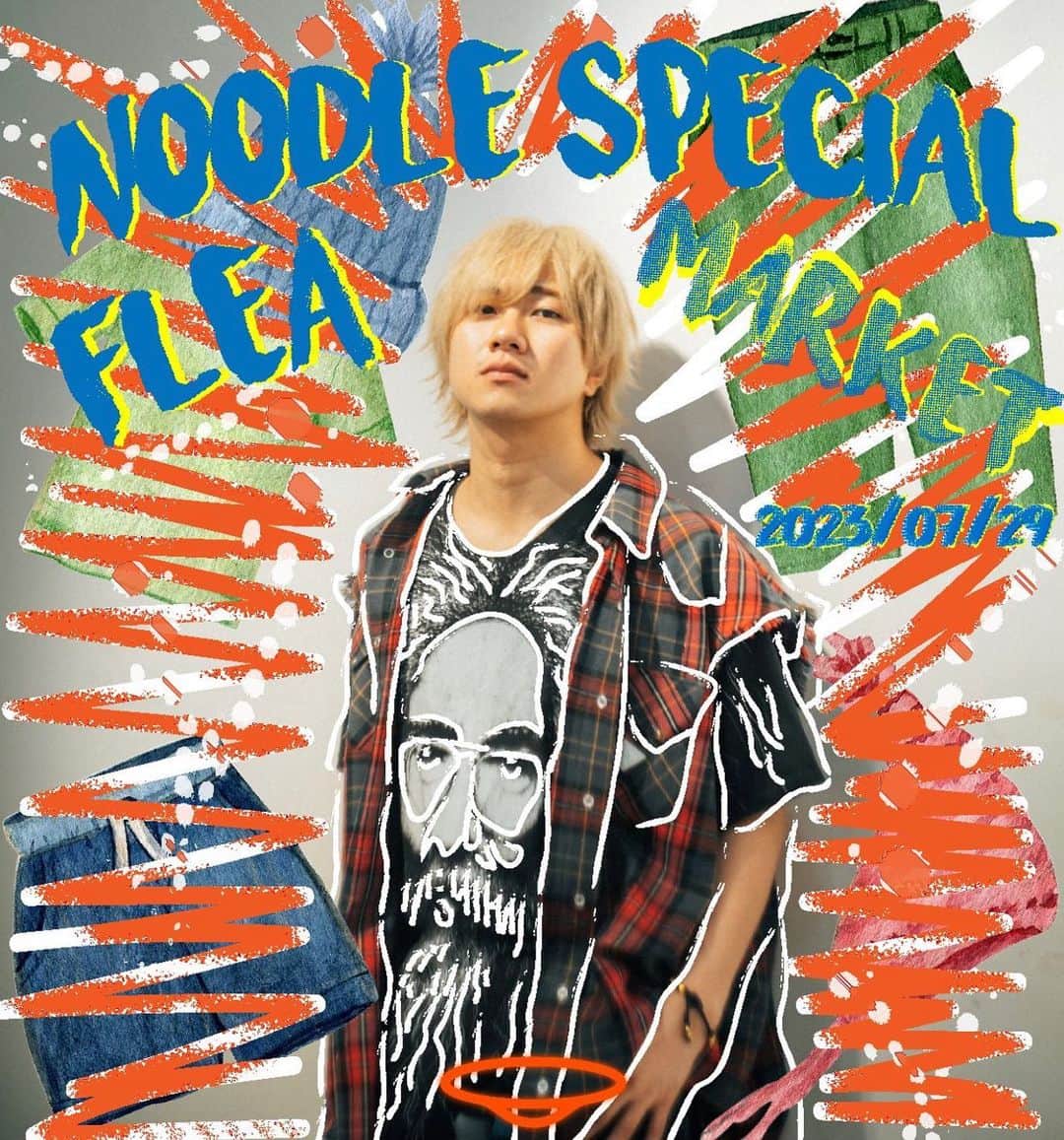そらちぃのインスタグラム：「noodle_fdmr NEXT EVENT  2023年7月29日(土)に スペイン凱旋お土産企画 Noodle　SPECIAL FLEA MARKET & INSTAX を開催 "Noodles Meetingの Vol.09"をお楽しみください。 今回は、7月中にSora自身がスペインにて買い付けの品（私用に購入したものなど）を特別におすそ分けするへフリーマーケット & チェキ会となっております。  日時　7/29(土)  プレオープン12:15-13:30    オープン13:45-19:30  チケットは明日 7/13  22時から 先着販売！ 詳細や注意事項はチケットページをご覧下さいませ！  https://t.livepocket.jp/e/1m4n」