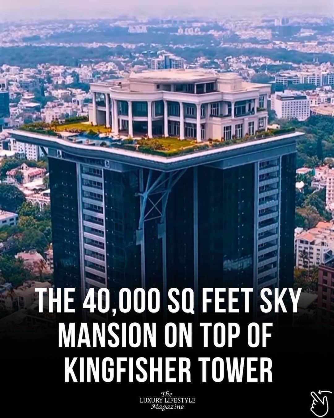 The Luxury Lifestyle Magazineさんのインスタグラム写真 - (The Luxury Lifestyle MagazineInstagram)「How crazy is this? The 40,000 sq feet sky mansion on top of Kingfisher Tower. One of the most luxurious properties in Bangalore, it features such amenities as a private infinity pool out front and more.   Via @sriharikaranth」7月13日 18時35分 - luxurylifestylemagazine