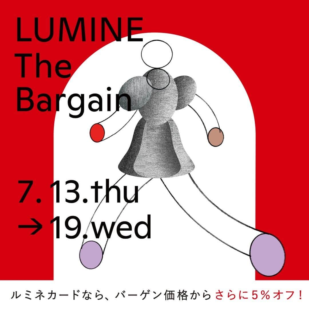 ルミネ新宿さんのインスタグラム写真 - (ルミネ新宿Instagram)「★ルミネザバーゲン開催のお知らせ★  7月13日（木）〜7月19日（水）までの期間中、 ルミネザバーゲンを開催いたします！  皆様のご来店を心よりお待ちしております！ #ルミネザバーゲン#夏バーゲン#ルミネ新宿#新宿#ショッピング」7月13日 16時53分 - lumine_shinjuku
