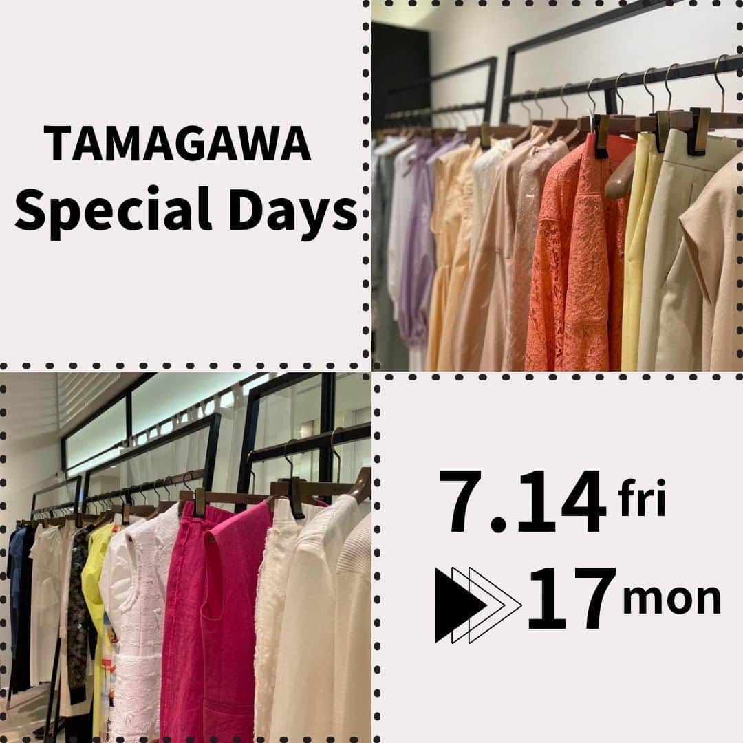 CYCLASさんのインスタグラム写真 - (CYCLASInstagram)「TAMAGAWA SPECIAL DAYS  The SECRETCLOSET 二子玉川店では 2023/7/14(Fri)～7/17(MON)の4日間、 TAMAGAWA SPECIAL DAYSを開催いたします。 セール対象商品がさらにお買い得になります。  この機会にぜひお店にお立ち寄りください。 皆様のご来店を心よりお待ちしております。  ※一部セール除外商品もございますので、 あらかじめご了承ください。  The SECRETCLOSET 二子玉川店 玉川高島屋S.C 南館１F OPEN/10:00～20:00  #thesecretcloset  #cyclas  #tamagawatakashimaya」7月13日 19時36分 - cyclasofficial