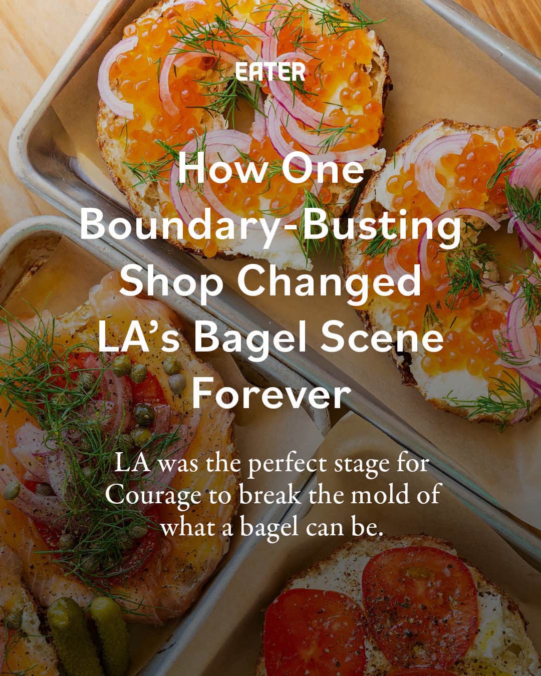 Eater LAのインスタグラム：「Informed by Eastern European traditions and inspired by California’s lush produce, Courage's bagels (@courage_bagels) are far lighter than the ones popular in New York, with a touch of smoke and char that’s reminiscent of Montreal-style but not overly sweet. Taken together, these elements make the Courage Bagels bagel unique — and utterly delicious.   In the last several years, a larger group of homegrown, small-batch, culinary-minded bagel shops have popped up, including Layla Bagels (@laylabagels), Boil & Bake (@boilandbakecm), Bagel + Slice in Highland Park (@bagelandslice), and pop-ups Tomorrow Bagel (@tomorrow_bagel) and Hot Water Cafe (@hotwaterbagels), which have established greater Los Angeles as a first-class bagel city, something that New York transplants would have never imagined five years ago.  Click on the link in bio to read about LA's emergence as a great bagel city, written by Emily J. Wilson (@emilyjwils).   📸: @wonhophoto」