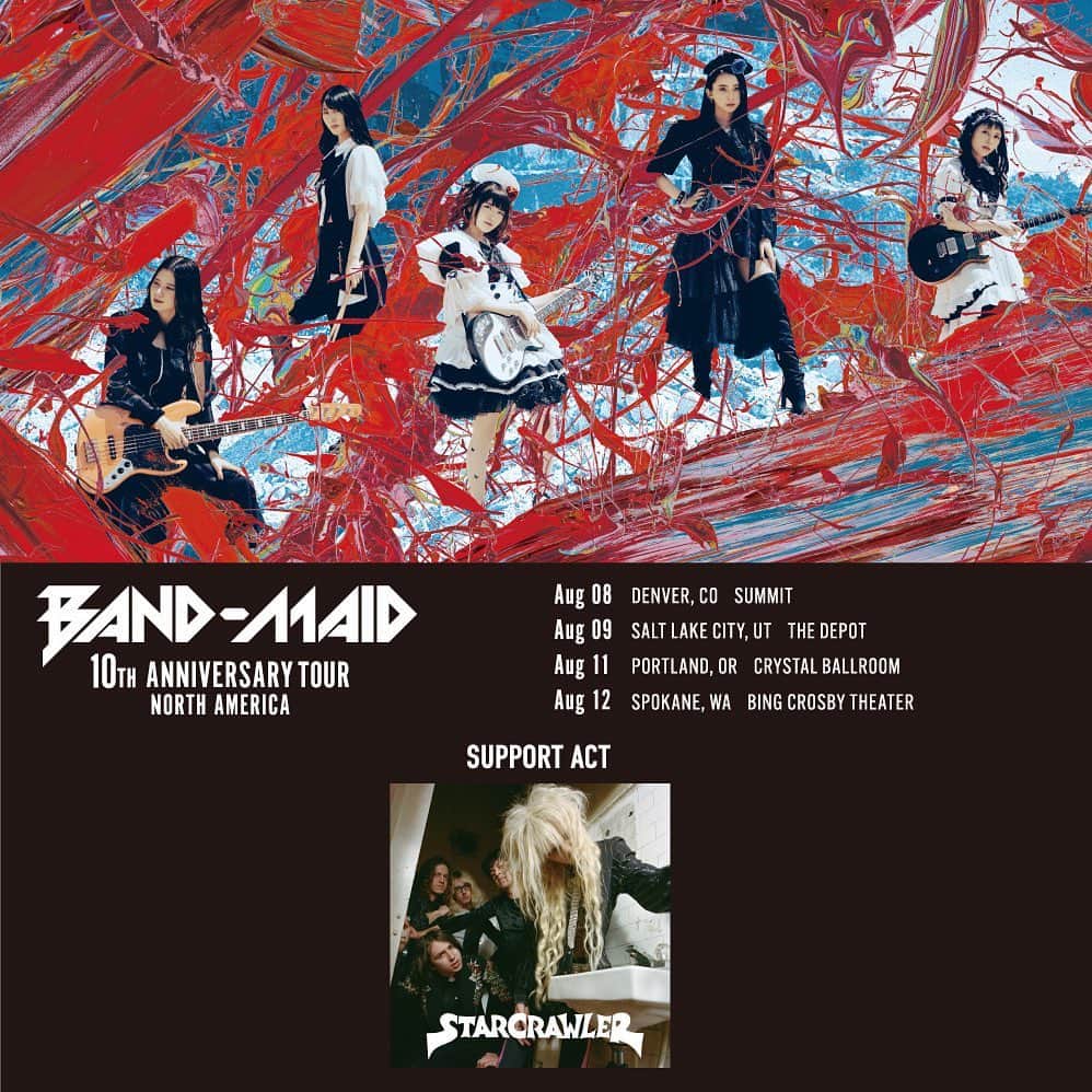 BAND-MAIDさんのインスタグラム写真 - (BAND-MAIDInstagram)「"BAND-MAID 10TH ANNIVERSARY TOUR" in North America"  bandmaid.tokyo/contents/617485  ・Support acts will appear! "STARCRAWLER" will be joining as a support act for our 4 shows in August!  #bandmaid」7月14日 11時01分 - bandmaid.jp