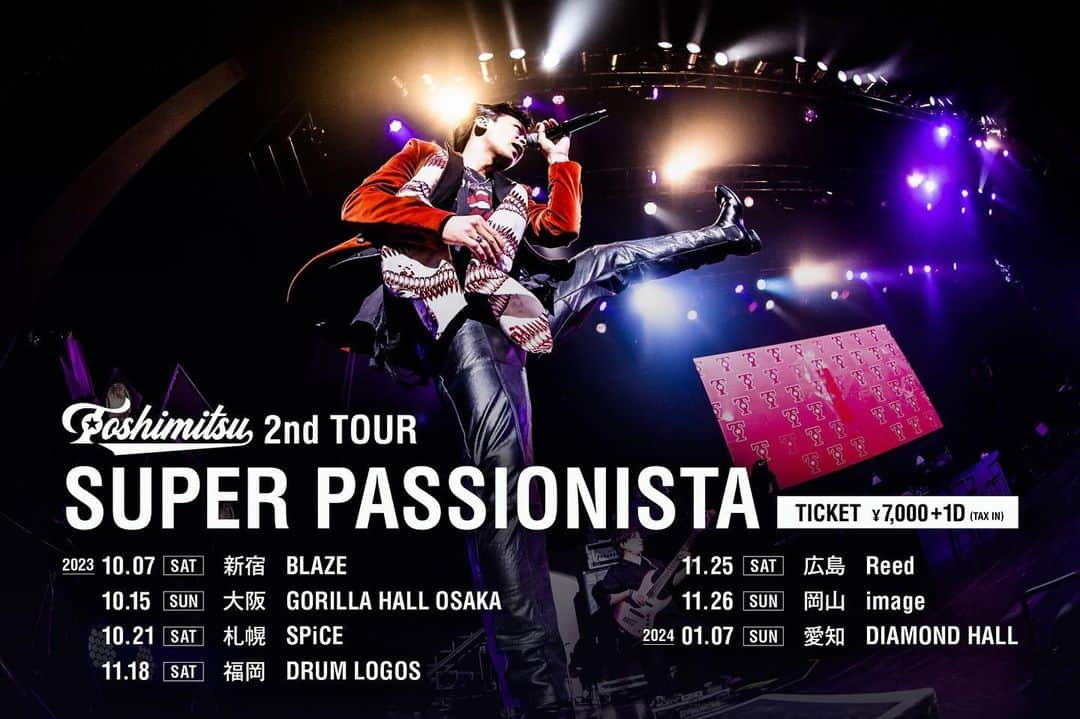 としみつのインスタグラム：「TOSHIMITSU 2nd LIVETOUR解禁！！！🔥 その名も『SUPER PASSIONISTA』 タイトルの通り超情熱で全国を周ります！ (平日は岡崎でYouTuberしてるスマン…）  今年は広島、岡山が初めまして！ 皆と会えるの楽しみにしてます😊  本日より一次先行抽選スタート🔥  よろしくお願いします。  #toshimitsu #live  #super #passion」