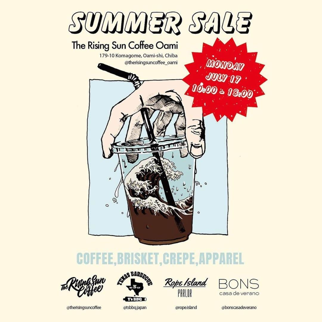 坂口憲二（THE RISING SUN COFFEE）さんのインスタグラム写真 - (坂口憲二（THE RISING SUN COFFEE）Instagram)「◆GOOD MORNING COFFEE‼︎◆  【OAMI SUMMER SALE】  7月17日の“海の日”に向けてTRSCではいくつかの企画をご用意しました。  まずはTRSC大網店 @therisingsuncoffee_oami にてお隣のBONS @bonscasadeverano さんとイベント開催のお知らせ！  当日は、大網店と同じく外房エリアで活動している【T`s BBQ】さん @tsbbq.japan のテキサスバーベキューや【Rope Island PARLOR】さん @rope.island のワッフルクレープなどのキッチンカーをお呼びしてのフードの販売。  またその日限定で大網限定アパレルの販売もいたします。海開きもしてお待ちかねの夏が始まりますね。海の日から盛り上がっていきましょう。詳しい詳細は大網店Instagramにて発信して参ります。  ぜひ、チェックしてみてください！  【WE ARE OPEN】  3連休も皆さまのご来店をお待ちしてます！  都内店舗 10:00〜17:00(無休)  大網店舗 11:00〜18:00(月火水木金) 　　　　10:00〜18:00(土日祝)  鶴見店舗 10:00〜18:00(無休)  therisingsuncoffee.com  #coffee #coffeebeans  #coffeeroaster  #coffeelab  #coffeeandsurfing  #coffeetime  #coffeelover  #coffeebreak  #coffeeshop  #coffeestand  #coffeeholic  #coffeehouse  #coffee_inst  #coffeemaker  #coffeeshops  #coffeecoffeecoffee  #coffeenclothes  #coffeeaddict  #coffeeculture  #coffeemorning  #coffeemag #specialitycoffee  #summersale #TRSC」7月15日 10時24分 - therisingsuncoffee