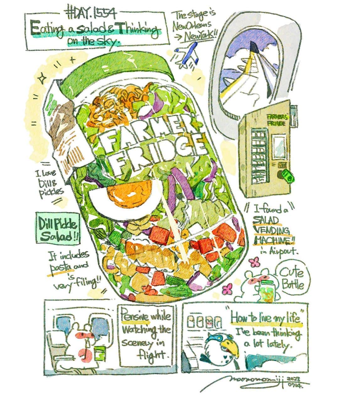 のインスタグラム：「『#DAY1554/「Eating a salad and thinking on the sky.」』  もみじ真魚/MaoMomiji 2023年7月14日 21:36  'Up in the sky is a time for me to think' From New Orleans to New York! My companion during the trip was a salad from a vending machine. There are no salad vending machines in Japan, so I was very intrigued! It is a luxury to have time to think while eating a salad on the plane. My future is still wide open.  「空の上は私にとって考える時間」 ニューオリンズからニューヨークへ！旅の途中のお供は自販機で買ったサラダ。サラダの自販機なんて日本にはありません、なので私はとても興味を惹かれました！飛行機の上でサラダを食べながら考え事をする時間はなんだか贅沢です。私の未来はまだまだ広がっています。  #日刊ごはんが好き #foodie #foodieart #dailyilovefood  #毎日更新 #foodillustration #fooddrawing #もみじ真魚 #maomomiji #飯テロ #美食 #farmerfridge #salad #ventingmachine」