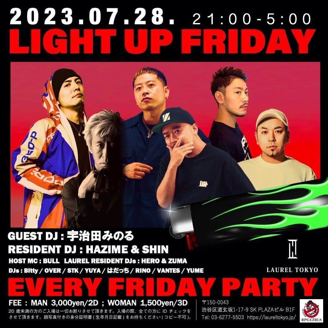 宇治田みのるさんのインスタグラム写真 - (宇治田みのるInstagram)「7/28(Fri) Light Up Friday @laureltokyo  Swipe Photos☞  #shibuya #laurel #laureltokyo #dj #djing #djlife #party #girlsnightout #tequila #champagne #hiphop #rnb #moonbahton #trapmusic」7月17日 6時20分 - djminoru.u