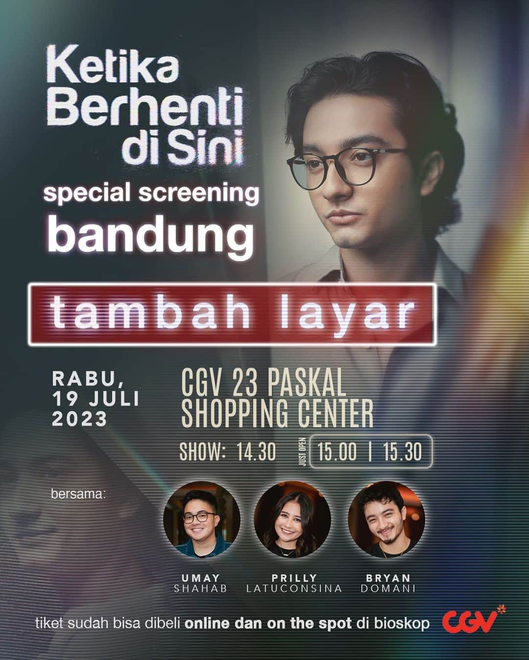 Prilly Latuconsinaのインスタグラム：「BANDUNG TAMBAH LAYAR! 😍🫰  Karena teman-teman Bandung antusias banget, kita tambah layar lagi ☺️  Yuk, nonton Ketika Berhenti di Sini duluan bareng @umayshahab @prillylatuconsina96 dan @bryandomani_bd_  RABU, 19 JULI 2023  📍CGV 23 PASKAL SHOPPING CENTER  Show: 14.30 | 15.00 | 15.30 WIB  Tiketnya bisa dibeli online dan on the spot di bioskop @cgv.id.  Beli tiketnya sekarang ya. Jangan sampai kehabisan!  Sampai jumpa di Bandung 🙌  #KetikaBerhentidiSini #MerayakanKehilangan」