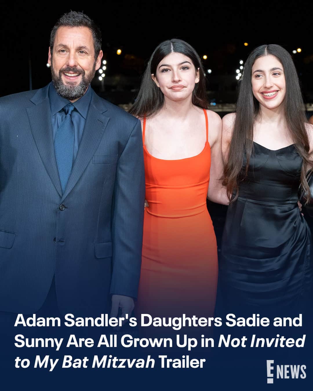 E! Onlineさんのインスタグラム写真 - (E! OnlineInstagram)「The Sandler family is ready to take center stage. 🌟 RSVP to the link in our bio to watch the hilarious trailer for #Netflix's "Not Invited To My Bat Mitzvah." (📷: Getty/Netflix)」8月12日 5時01分 - enews
