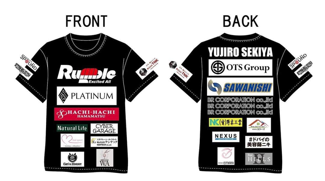 関谷勇次郎のインスタグラム：「✳️ BREAKING DOWN 9. 🔸2023.8.26  Tシャツスポンサー企業様  ▪︎rumble様 ▪︎platinam様 ▪︎hachi hachh様 ▪︎OTS Group様 ▪︎SAWANISHI様 ▪︎BR corporation様 ▪︎株式会社TNK様 ▪︎natural life様 ▪︎cyber garage様 ▪︎mimi space様 ▪︎guri&monster様 ▪︎株式会社ケンテック様 ▪︎wine bar 【WA】様 ▪︎ドバイの美容師ニキ様 ▪︎NEXUS様 ▪︎（有）野末工業様 ▪︎株式会社EMIRAI様 ▪︎有限会社カラーズ様 ▪︎BAR HILLS様  🔹順不同」