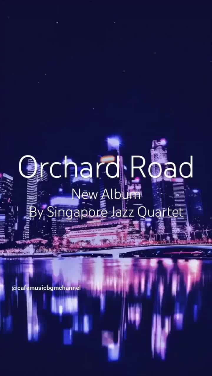 Cafe Music BGM channelのインスタグラム：「Vibing to Singapore Jazz Quartet's 'Orchard Road' Jazz Grooves 🎷🛍️ #OrchardJazz #Jazz #Shorts   💿 Listen Everywhere: https://bgmc.lnk.to/dJMxuP74 🎵 Singapore Jazz Quartet: https://bgmc.lnk.to/37mQqlvy  ／ 🎂 New Release ＼ August 11th In Stores 🎧 Orchard Road By Singapore Jazz Quartet」