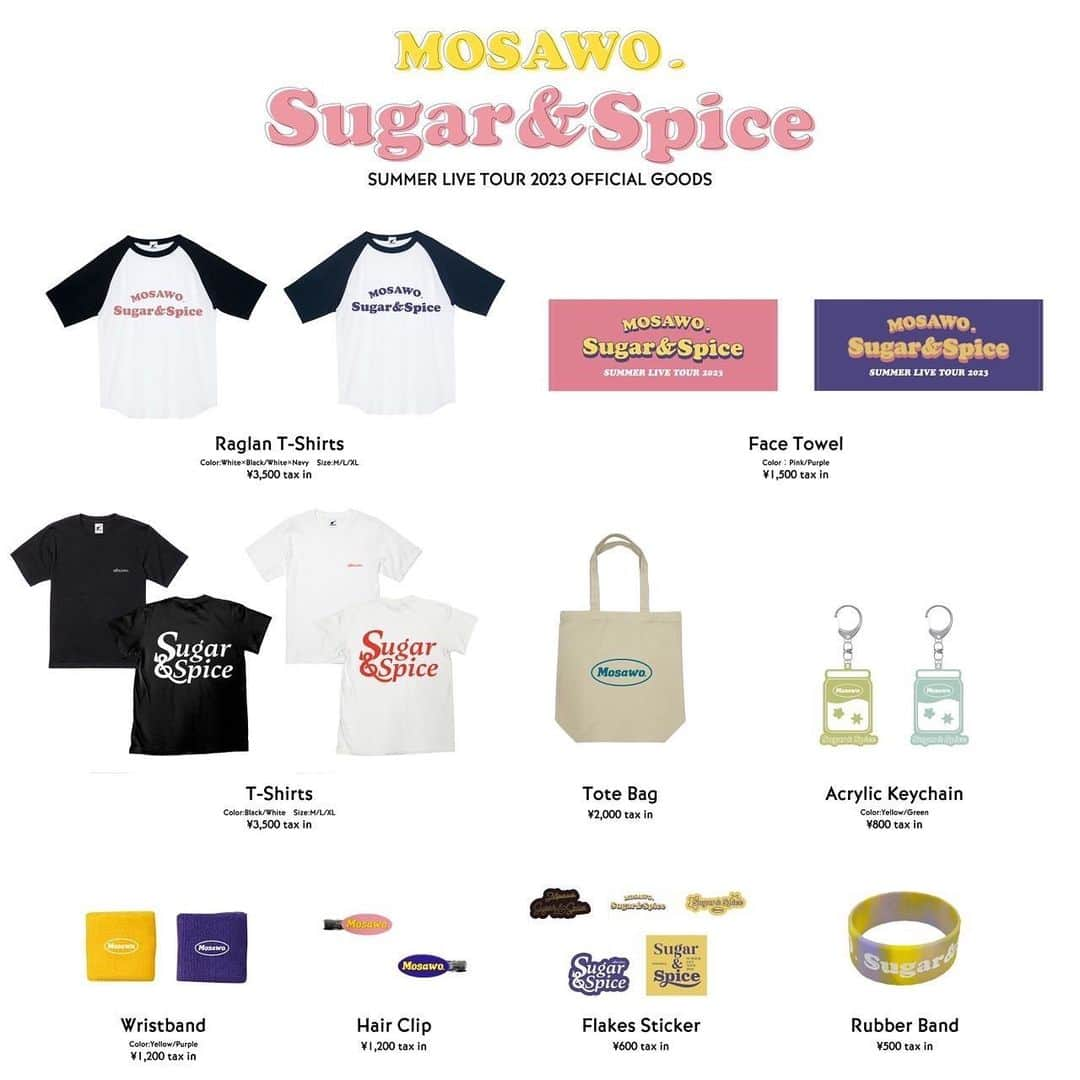 もさを。のインスタグラム：「🌺SUMMER TOUR GOODS解禁🌴  いよいよ明日から夏ツアー始まります⚡️ 「Sugar&Spice」仕様のニューアイテム盛り沢山なので 是非ゲットしてください！みんなに使ってくれたら嬉しいな🍹  17:00〜18:00先行物販あり！ ※開場後、終演後も販売します ⁡ #sugarandspice」