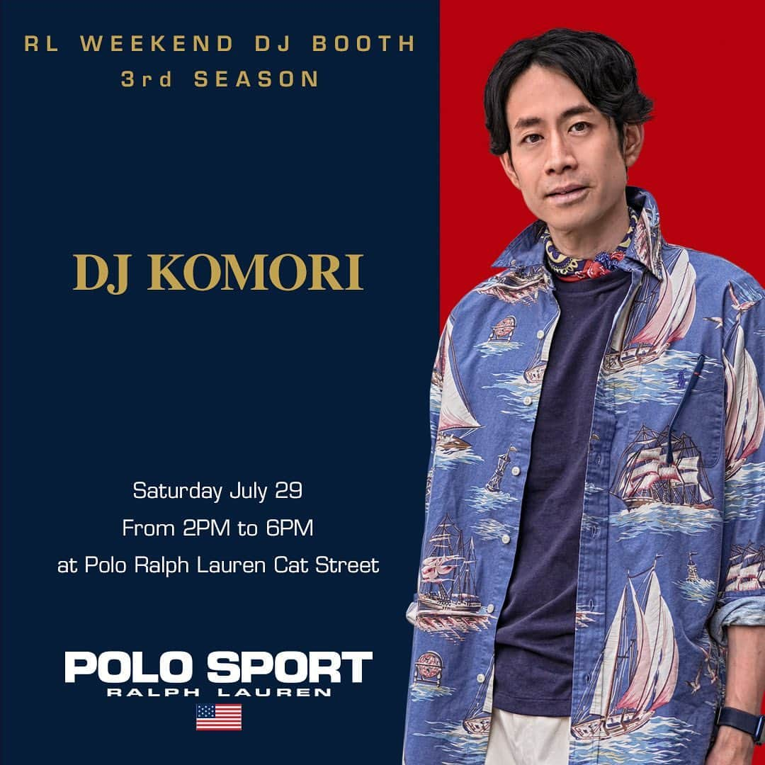 DJ Komoriのインスタグラム：「ポロ ラルフ ローレン キャットストリート店で開催されているRL Weekend DJ Booth にて 7.29 Sat の14:00〜 プレイします！  井上三太さんにお誘いいただいて、14 :00 - 18:00の間に一緒にDJします✨  この日は久しぶりにR&BアナログセットでDJ予定🎧  ぜひお買い物と音楽を楽しみに来てください✨🛍️  #ラルフローレン #djkomori #sugarbitz #キャットストーリート #polo #polosport #ralphlauren」