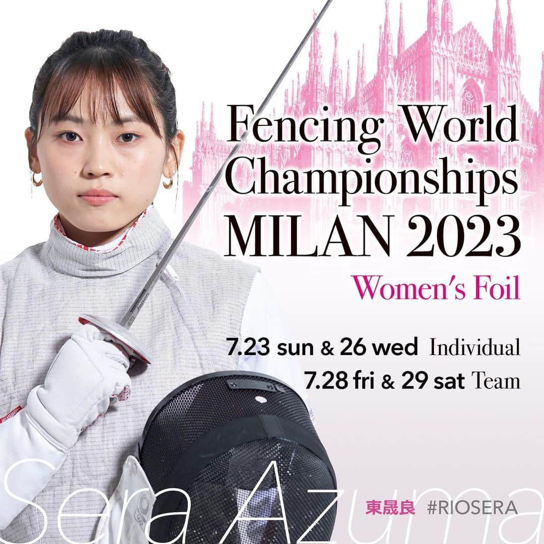 リオセラ（東莉央と東晟良）のインスタグラム：「Road To P🤺RIS  🏅2023 世界フェンシング選手権 🇮🇹#ITALY Milan 🙋‍♀️07.23sun & 26wed 個人戦 👩‍👩‍👧‍👧07.28fri & 29sat 団体戦 🤺#東晟良 SERA Azuma 📝ライブリザルト www.fencingworldwide.com/en/23081-2022/tournament/  #フェンシング #アスリート #スポーツ #東京オリンピック #オリンピアン #パリオリンピック #ICICESTTOKYO #RIOSERA #大会 #試合 #世界選手権 #イタリア #ミラノ #和歌山 #RoadToPARIS #RoadToP🤺RISTogether #P🤺RISVOUSAIME  #ICICESTP🤺RIS #P🤺RIS #P🤺RISOLYMPIC #ICICESTJAPAN #ICICESTJAPON #ICICESTJ🤺PAN #ParisVousAime #Paris2024」