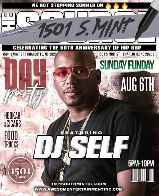 DJ Selfのインスタグラム：「We still Celebrating 50th anniversary of Hip Hop  @1501 S mint  st  Sunday Funday Aug 6 we outside Day party  Awesome entertainment  1501 S Mint st」
