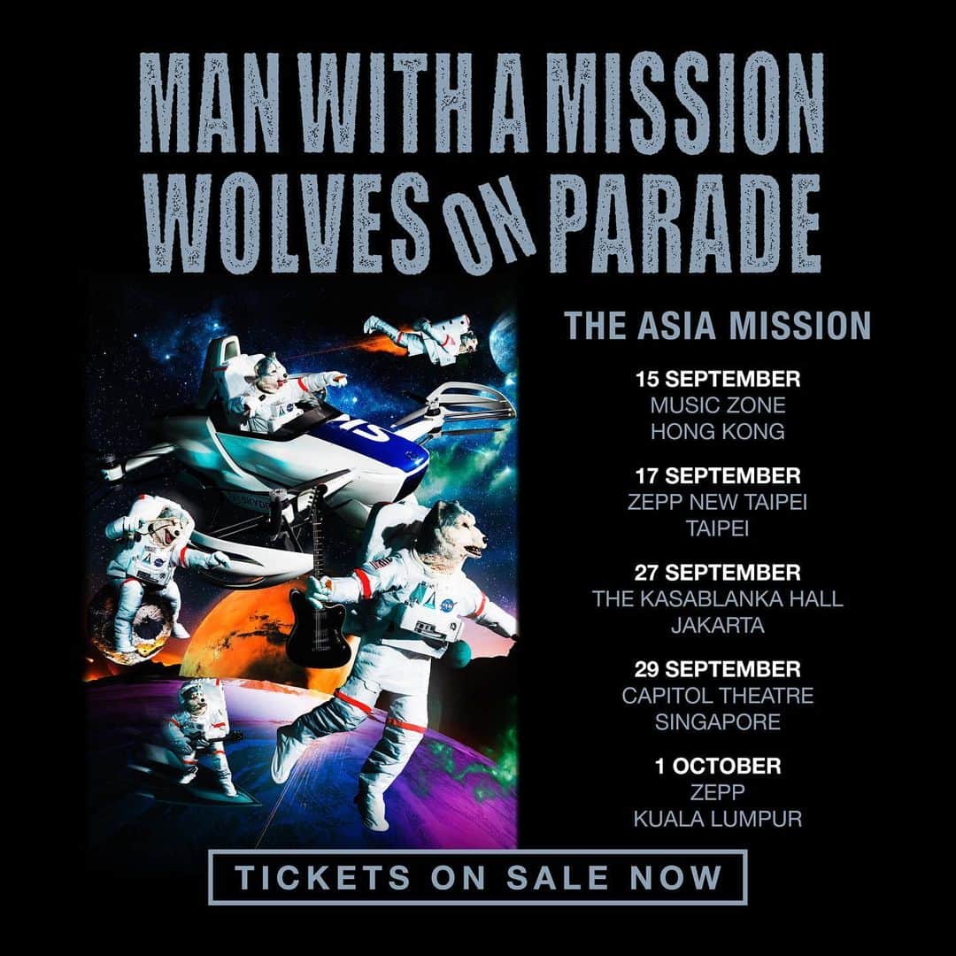 Man With A Missionのインスタグラム：「🚨 Wolves on Parade - The Asia Mission  Tickets are on sale now for all shows via the link in bio.  Please only buy tickets from the official outlets listed on that link.  #MWAM #WolvesonParade」