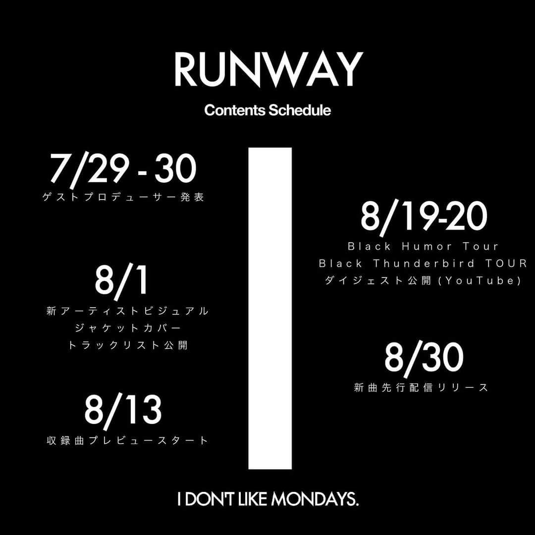 I Don't Like Mondays.さんのインスタグラム写真 - (I Don't Like Mondays.Instagram)「New Album "RUNWAY" Contents Schedule📅 2023.09.06」7月25日 20時02分 - idlms.official