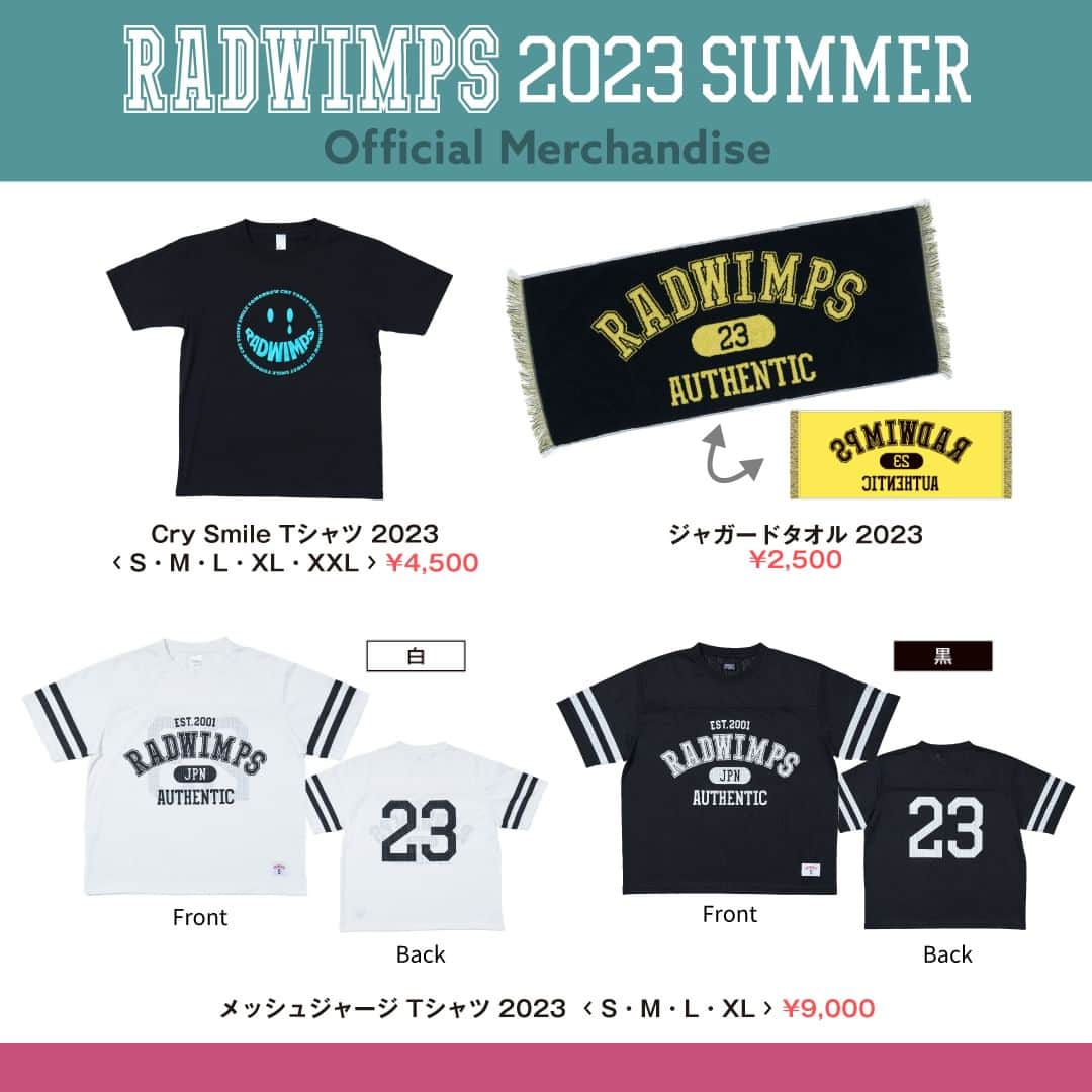 RADWIMPSのインスタグラム：「RADWIMPS 2023 SUMMER MERCHANDISEの販売が決定しました！ 8月11日(金・祝)にRADWIMPSが出演するROCK IN JAPAN FESTIVAL 2023での現地販売と、RADWIMPS SHOPでの通信販売を行います。  ※通信販売でのご購入の際は、商品到着が同イベントのあとになる可能性がございますので、会場にご来場予定の方は現地でのご購入をご検討ください。 ※通信販売、ROCK IN JAPAN FESTIVAL 2023の現地販売共に各商品の数量には限りがございますので、予めご了承いただけますようお願いいたします。  ▼RADWIMPS SHOP https://radwimps-shop.radwimps.jp  2023 SUMMER MERCHANDISE Line-up and RIJ FES 2023 Festival Sales/Online Sales Cofirmed! There merchandises will be available at ROCK IN JAPAN FESTIVAL 2023 on Aug. 11th as well as through online.  Check out the website for more details>>> https://radwimps-shop.radwimps.jp  #RADWIMPS」