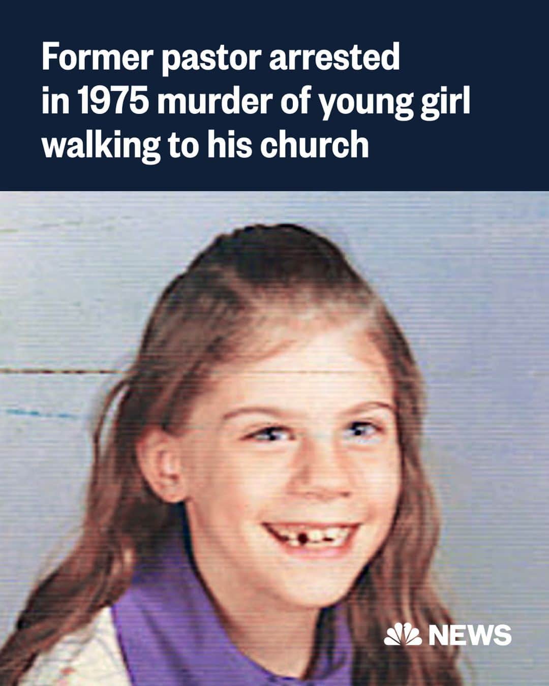 NBC Newsさんのインスタグラム写真 - (NBC NewsInstagram)「On. Aug. 15, 1975, 8-year-old Gretchen Harrington was walking to Bible camp in a township outside Philadelphia when she was kidnapped and killed.  On Monday, authorities said a man who had been the pastor of one of the camp's host churches has been arrested and charged with Harrington's murder.  Read more at the link in bio.」7月27日 5時05分 - nbcnews