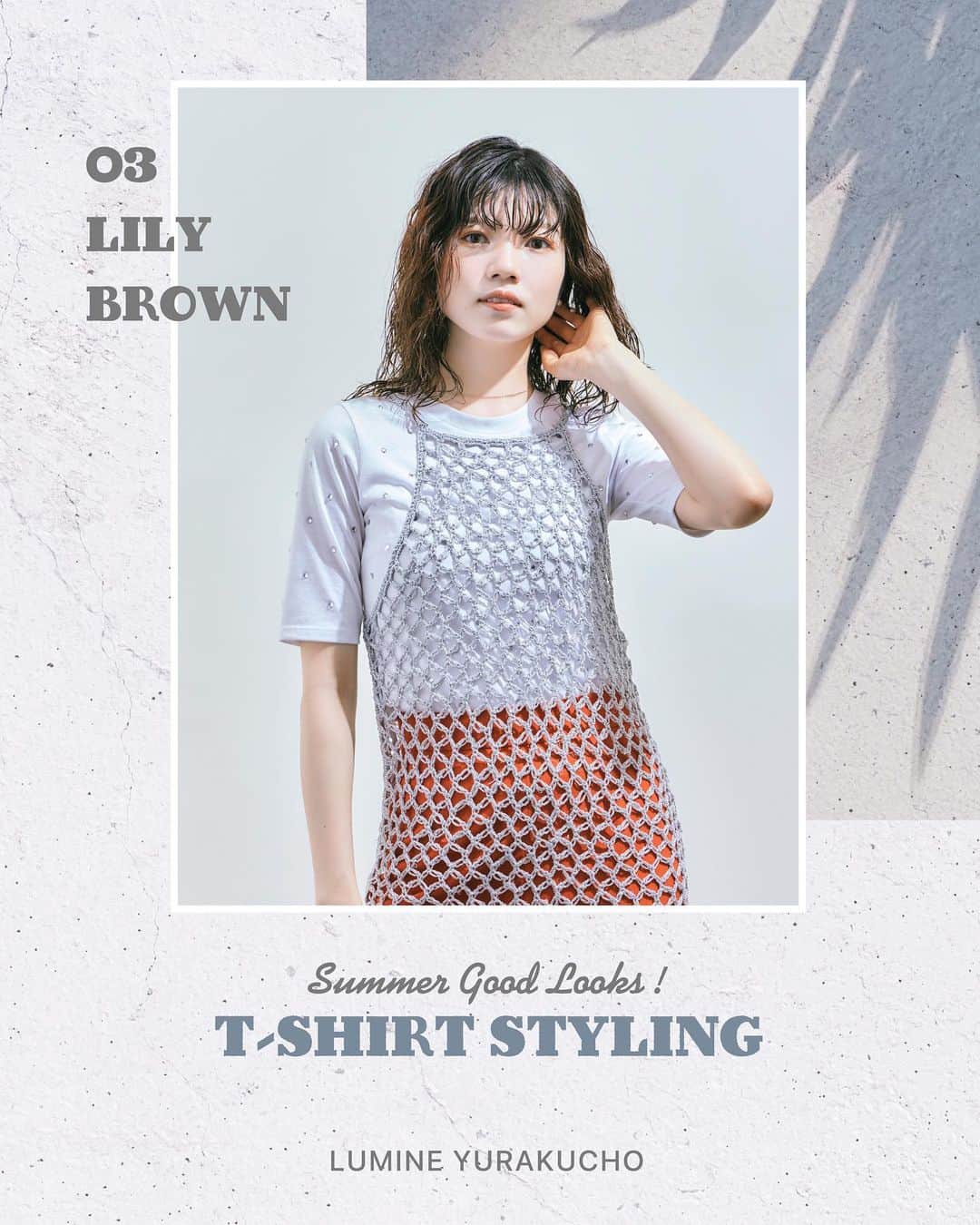 ルミネ有楽町のインスタグラム：「【 T-SHIRT STYLING 】  シンプルだからこそ、こだわりたい、 夏のマストアイテム「Tシャツ」。  今回は、リリー ブラウン［ルミネ1/4F］（@lily_brown_official ）の 白根さんにイチオシのTシャツと、 スタイリングを教えていただきました！  - 👕T-shirt フロントロゴラインストーンT ¥9,900  ▼Other Items ハンドクロシェニットキャミワンピース ¥19,910 バックディテールストレートスカート ¥10,450 ※SALE価格へ変更されている場合があります。 リリー ブラウン［ルミネ1/4F］  .  #ルミネ有楽町 #lumineyurakucho #オトナルミネ #otonalumine #リリーブラウン #lilybrown #candystock #Tシャツ #ニットキャミワンピース #ストレートスカート #夏コーデ」