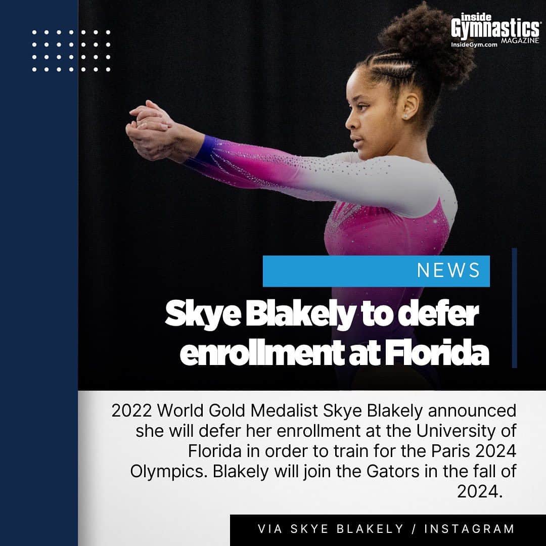 Inside Gymnasticsさんのインスタグラム写真 - (Inside GymnasticsInstagram)「ICYMI: Skye Blakely will defer her enrollment at Florida to train for #paris2024!   📸 Lloyd Smith」7月30日 0時07分 - insidegym
