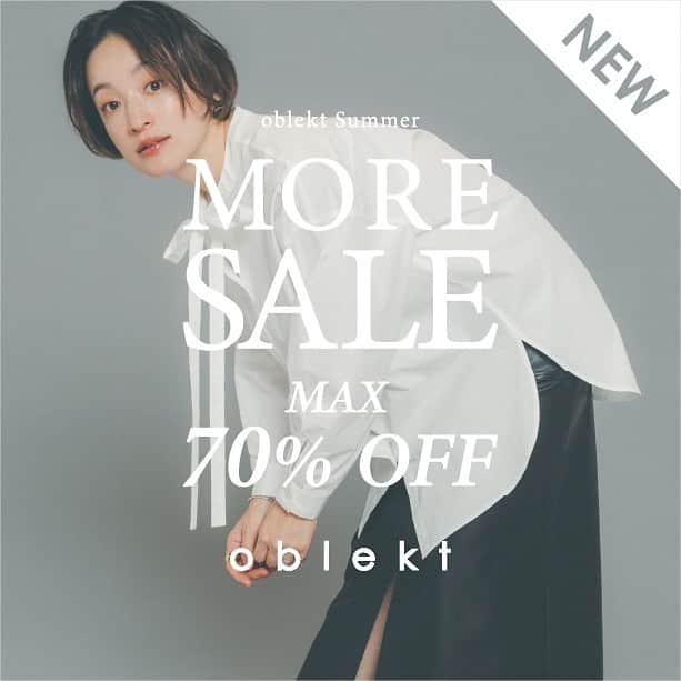オブレクトのインスタグラム：「oblekt More SALE 開催中！  MAX 70%OFF！！   さらにお値下げしました！ 大変お得なプライスとなりますので気になる方はお早めにご覧ください✨   人気の高山都さんとのコラボアイテムを始め、今すぐ着られる夏アイテムから秋まで着られるものまで大変お得にお買い求めいただけます！   在庫が少ないアイテムもございますので、気になる方はお早めに！   ※新規会員登録1,000円OFFクーポンと併用していただけます。 ※税込15,000円以上で送料無料です。   この機会にぜひご利用ください。  詳しくはoblekt 公式オンラインストア（Re:Circulet リサーキュレット）をご覧ください🤍  +++++++++++++++++++  #miyakotakayama #高山都 #oblekt #オブレクト」