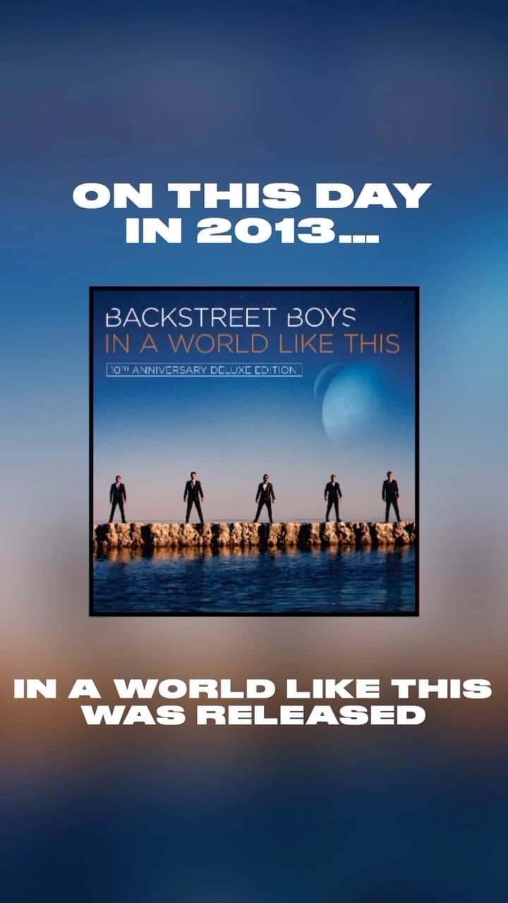 backstreetboysのインスタグラム：「On this day in 2013, we released our 8th studio album In A World Like This. It was the first album we put out since our brother @kevinscottrichardson rejoined the band. This album helped us make history as the first boyband to have nine US top 10 albums. 🎉」