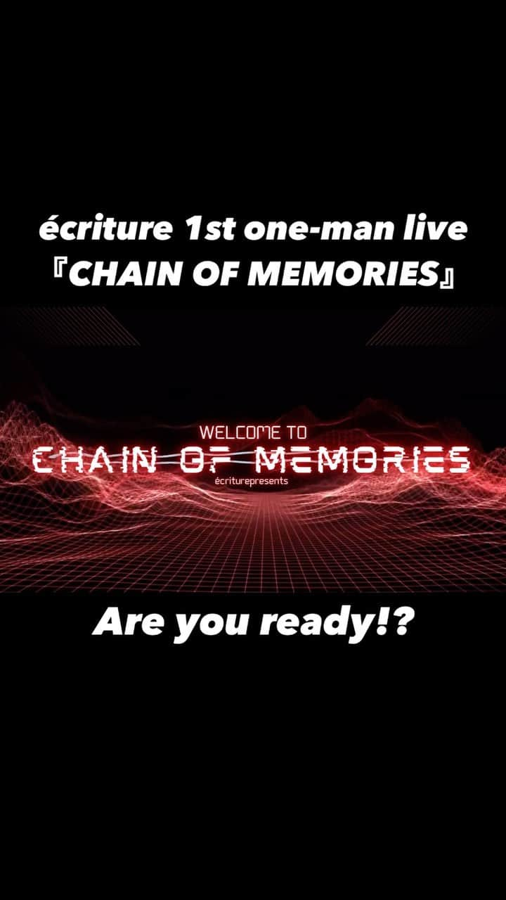 りょーたのインスタグラム：「2023.08.26（sat） at T2 NAGOYA écriture 1st one-man live  écriture 1st one-man live 『CHAIN OF MEMORIES』が 8月26日に開催決定🎉🎉  ″夢を叶えるのを観にいくんじゃない。 オレ達がそこへ行って、アナタと一緒にこの夢を叶えるんだ。 そんな事ができる場所が、他にどこにある？？ 未だ見せた事のない世界へ écritureと共に。゛  本日22:30より先行チケットを livepocketにて販売開始🎫  URL:https://onl.bz/8Ye1w93  #écriture #t2nagoya  #ワンマンライブ #開催決定 #拡散よろしく」