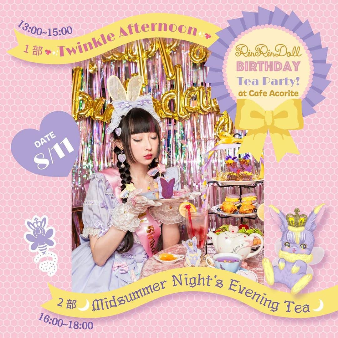 RinRinのインスタグラム：「「RinRin Doll Birthday Tea Party 2023」🎉  8月11日(祝・金)にアコリットさんで、友達とお茶会を開催します💜トークショー、ヘアメイクショー、ライブ、物販、とみんなとお話しする時間あります！💜  日時：2023年8月11日（祝・金） 場所：カフェ アコリット（目白） チケット販売中💜rinrindoll.booth.pm お茶セットは @cafe_acorite さんとの RinRin produce Honey Bunny Party! アフタヌーンティーセットと @ribbonitababydoll さんとのオリジナルHoney Bunny Beeのランチョンマットノベルティー付き！☕️💖  第１部：13時〜15時✨Twinkle Afternoon✨ 出演：RinRin Doll、Kyokorin、双木昭夫（ヘアメイクショー）、ボンジュール鈴木（ライブ）, Enchantlic Enchantilly (物販) テーマがスィート！💖  第２部：16時〜18時🌙Midsummer Night’s Evening Tea🌙 出演：RinRin Doll、minori、honoka.（ヘアメイクショー）、谷琢磨 & えびさわなおき。（ライブ） テーマはゴシックやクラシカル！🖤  そして！両部参加したいという嬉しいお声を多数頂き、この度両部にご参加頂けるオプションチケットを10名様限定でご用意致しました💗 第1部または第2部のチケットと一緒にご購入ください🌟  チケットはハイライトのリンクからご購入頂けます🎟 枚数には限りがありますので、気になる方はどうぞお早めに💦  一緒に涼しく楽しい時間を過ごしましょう〜🎉💕  「RinRin Doll Birthday Tea Party 2023」🎉 I'll be throwing two session tea party on Aug 11th at Cafe Acorite with my friends💜 there’s talk show, hair makeup show, live performance, booths, and time to hang out together! 💜  Date: August 11th, 2023 (Friday, holiday) Place: Cafe Acorite (Mejiro, Tokyo) Tickets on sale now at rinrindoll.booth.pm (link in stories) RinRin produce Honey Bunny Party! Afternoon tea set with @ribbonitababydoll Honey Bunny Bee novelty luncheon mat!  Session 1: 1pm-3pm ✨Twinkle Afternoon✨ RinRin Doll、Kyokorin、Akio Namiki (hair makeup show)、Bonjour Suzuki (live performance)、Enchantlic Enchantilly (booth) Theme is more sweet with cute hair makeup show and fantasy live performance💖  Session 2: 4pm - 6pm 🌙Midsummer Night’s Evening Tea🌙 RinRin Doll、minori、honoka. (hair makeup show)、Takuma Tani & Naoki Ebisawa (live performance) Theme is more gothic and classical-leaning🖤  NEW! Due to several requests, we have added an optional add-on ticket to join both sessions, limited to 10 people.  You may purchase this extra ticket after purchasing either the first or second session ticket.  Ticket link is available through highlights on my IG profile.🎟  There are limited seats so please hurry if you're interested in joining us!  Let's have a fun and cool (the cafe is close to the station and has AC!) afternoon together💖  #rinrindoll #tokyoteaparty #lolitateaparty #東京お茶会 #お茶会 #ロリィタ #ロリィタお茶会 #teaparty」