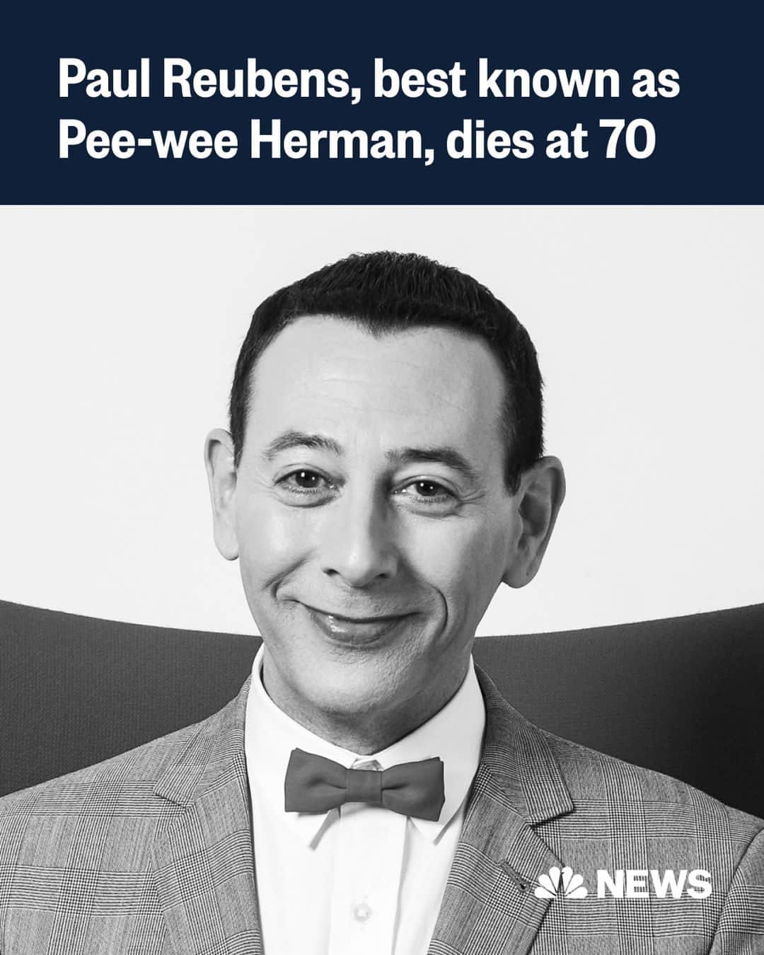 NBC Newsさんのインスタグラム写真 - (NBC NewsInstagram)「Actor Paul Reubens, who came to fame in the 1980s as children's TV star Pee-wee Herman, has died years after a cancer diagnosis, his team said Monday.  He was 70.  "Last night we said farewell to Paul Reubens, an iconic American actor, comedian, writer and producer whose beloved character Pee-wee Herman delighted generations of children and adults with his positivity, whimsy and belief in the importance of kindness," according to a statement posted to his Facebook.  📷️ Danny Moloshok / @apnews」8月1日 2時05分 - nbcnews