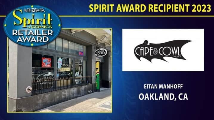 コミコン・インターナショナルのインスタグラム：「Congratulations to Cape & Cowl Comics, Oakland, California, the 2023 recipient of the Will Eisner Spirit of Comics Retailer Award. Owner - Eitan Manhoff https://bit.ly/3IG0ZAv」