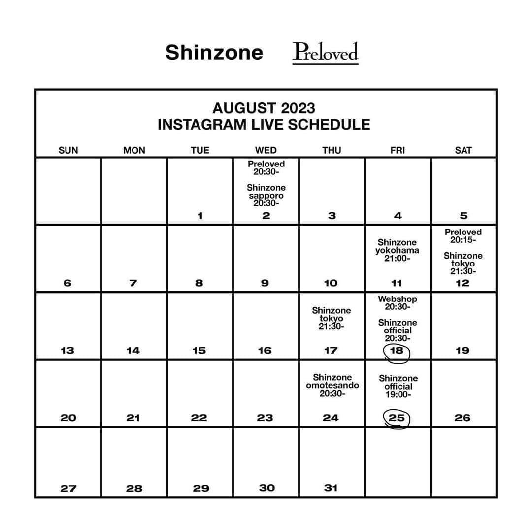 マイダルタニアンさんのインスタグラム写真 - (マイダルタニアンInstagram)「. 【 Instagram live schedule 】 ⁡ いつもShinzone各アカウントのインスタライブ配信をご覧いただきありがとうございます。 ⁡ 8月は下記スケジュールで配信予定です。 ⁡ @shinzone_official  8/18(金)20:30- 8/25(金) 19:00- ⁡ @shinzone_omotesando 8/24(木) 20:30- ⁡ @preloved__jp 8/2(水) 20:30- 8/12 (土)20:15- ⁡ @shinzone_sapporo 8/2(水) 20:30- ⁡ @shinzone_tokyo 8/12(土) 21:30- 8/17(木) 21:30- ⁡ @shinzone_yokohama 8/11(金)21:00- ⁡ @webstore_shinzone 8/18(金)20:30- ⁡ ⁡ インスタライブでは、各店舗でのイベントや商品のご紹介をいたしますので、ぜひご覧くださいませ。 ⁡ ⁡ #shinzone #シンゾーン #theshinzone #instagramlive #インスタライブ #配信スケジュール」8月1日 13時52分 - shinzone_official