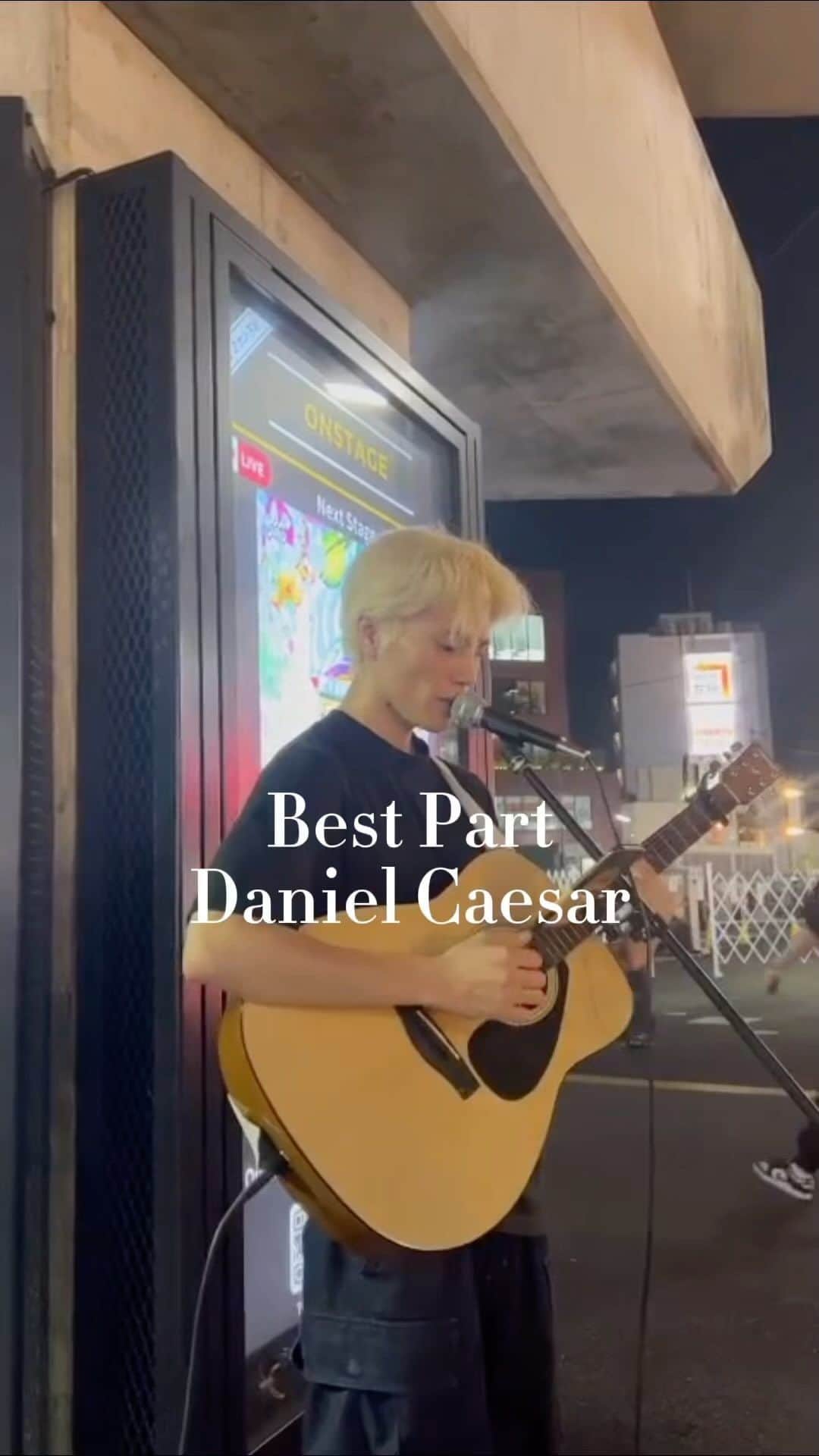 高垣英一郎のインスタグラム：「Best Part/Daniel Caesar  #bestpart#danielcaesar#fyp#fypシ#路上ライブ」