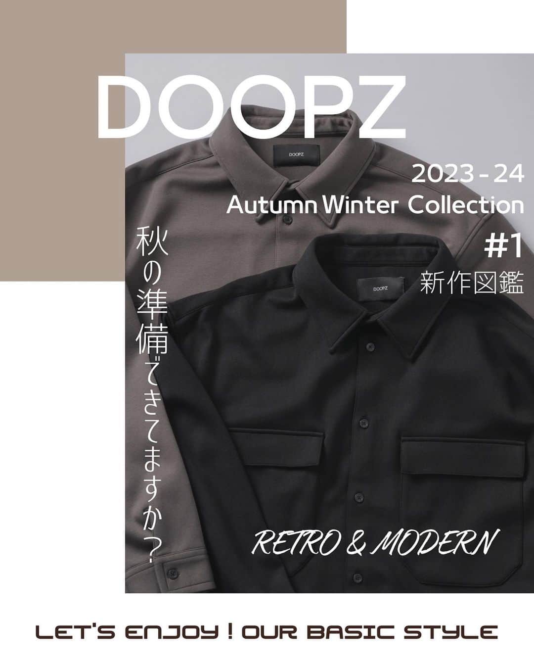 とっしーのインスタグラム：「［ DOOPZ 23AW新作コレクション ］ ㅤㅤ ㅤㅤ ㅤㅤ 8月下旬頃からリリース予定の @doopz_jp 新作アイテムを一部ご紹介します◎ ㅤㅤ  発売日やㅤㅤ価格などは後日お知らせします📢 ㅤㅤ  ㅤㅤ 今回のDOOPZ の秋冬はレトロモダンなテイストで 大人っぽく着て頂ける服を中心に製作しています。 ㅤㅤ ㅤㅤ ㅤㅤㅤㅤ まだまだ一部ですが、 1発目から自信作ばかりなので 販売を楽しみにしていて貰えると嬉しいです。 ㅤㅤ ㅤㅤ ㅤㅤ 加えて、今年の秋冬アイテムから 生産面の強化等によりコスパが更に向上してるので☺︎💪🏻 ㅤㅤ ㅤㅤ ㅤㅤㅤㅤ ㅤㅤ ㅤㅤ ㅤㅤ#服 #コーデ #wear #mensfashion #outfit #wearista #coordinate #ootd #ファッション #コーディネート #メンズファッション #clothes #时尚 #أزياء #ملابس」