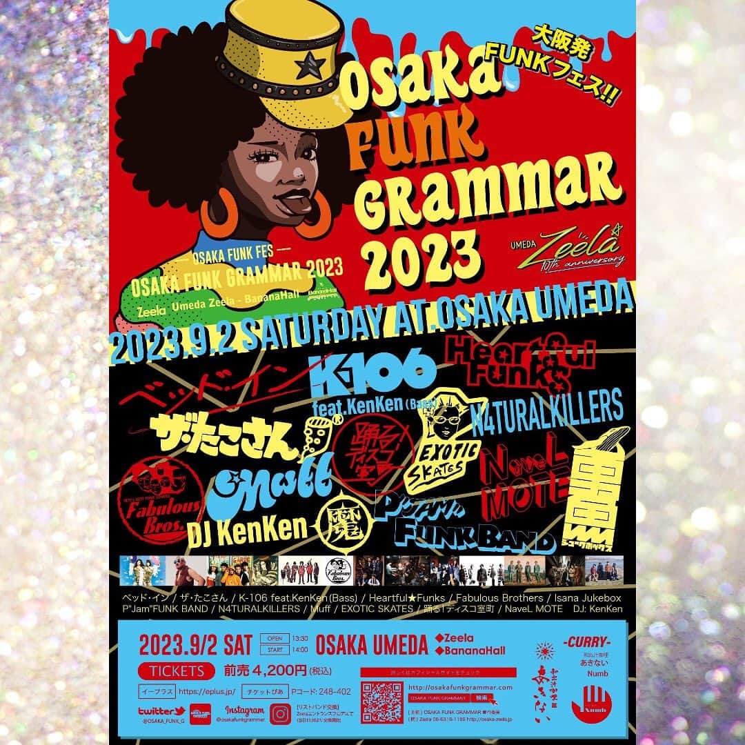 MONKYさんのインスタグラム写真 - (MONKYInstagram)「関西ファンクの祭典、Funk GrammarにEXOTIC SKATESで出演決定！  去年はEMILANDにjoinさしてもらってめちゃくちゃ楽しかったなぁ  今年はEXOTIC SKATESで熱々のファンクをお届けしちゃうyoooo！  ファンク祭り楽しみまshow♬♬  2023.9.2 SAT OSAKA FUNK GRAMMAR 2023 大阪梅田: Zeela / BananaHall  出演: ベッド・イン / ザ・たこさん / K-106 feat.KenKen(Bass) / Heartful★Funks / Fabulous Brothers / Isana Jukebox / P"Jam"FUNK BAND / N4TURALKILLERS / Muff / EXOTIC SKATES / 踊る！ディスコ室町 / NaveL MOTE // DJ: KenKen  OPEN/START 13:30/14:00  前売  4,200円(税込) チケット取り扱い: イープラス /チケットぴあ http://osakafunkgrammar.com/tickets  リストバンド交換: 当日13:00よりZeela エントランスフロア にて引き換え開始  (問)梅田Zeela 06-6316-1199 http://osaka-zeela.jp/  OSAKA FUNK GRAMMAR オフィシャルHP:  http://osakafunkgrammar.com」8月2日 13時00分 - ____monky____