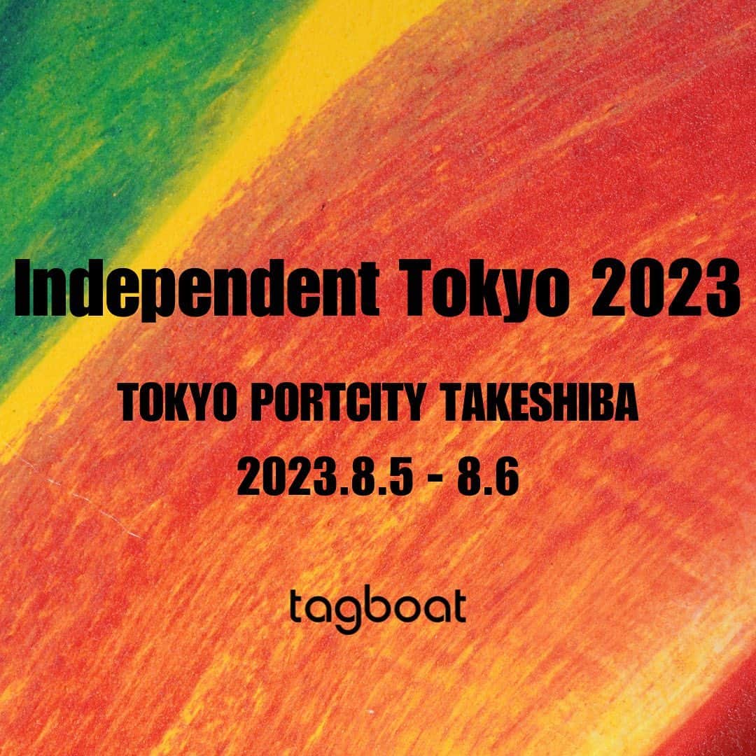i.e.さんのインスタグラム写真 - (i.e.Instagram)「今年もIndependent Tokyoに参加します。 ブースは153になります。 新作の展示販売も行いますので ２日間になりますが、今週末、是非足をお運び頂けたら嬉しいです！（作品リストご希望の方はDMください。）  【開催概要】 Independent Tokyo2023  2023.8.5 (土) 11:00 ～ 19:00 2023.8.6 (日) 11:00 ～ 18:00  会場 東京ポートシティ竹芝 2F 東京都立産業貿易センター浜松町館  入場料 1000円（税込）※2日間有効  特設サイト https://www.tagboat.com/artevent/independenttokyo2023 , . . . #independenttokyo2023 #independenttokyo #tagboat #art #fineart #contemporaryart #artgallery #タグボート  #art #artist  #artwork  #ギャラリー #芸術 #美術  #現代アート #現代美術 #artwork #artist #contemporaryart #artcollection」8月2日 20時45分 - itabamoe