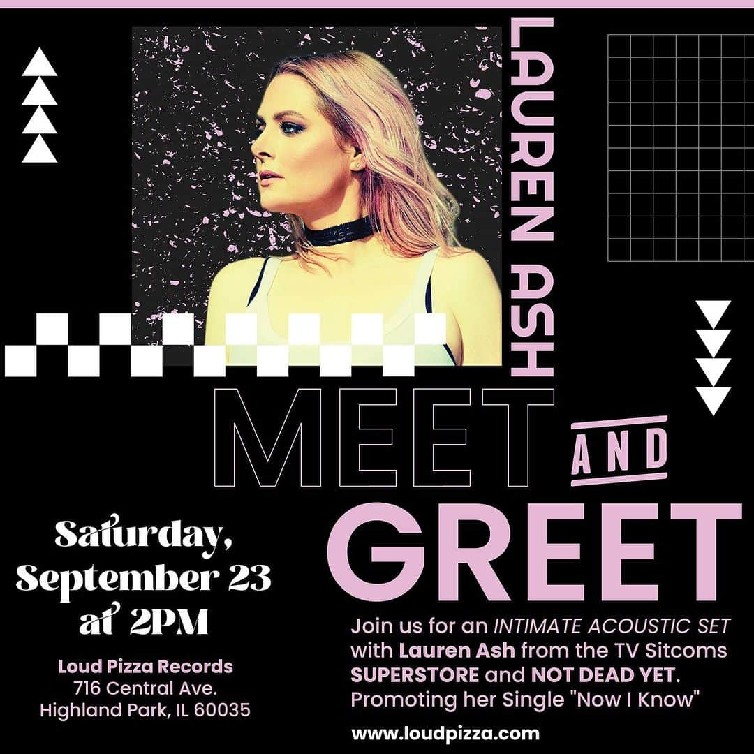 ローレン・アッシュさんのインスタグラム写真 - (ローレン・アッシュInstagram)「🔥 SATURDAY SEPTEMBER 23 ... MEET & GREET with LAUREN ASH FREE IN-STORE APPEARANCE & PERFORMANCE  MEET & GREET and an INTIMATE ACOUSTIC SET with Lauren Ash from the TV Sitcoms SUPERSTORE and NOT DEAD YET Promoting her Single "Now I Know"  @ Loud Pizza Records ( @loudpizzarecords / www.LoudPizza.com) 716 Central Ave, Highland Park, IL 60035 2PM / ALL AGES  @laurenelizabethash #LaurenAsh #laurenash #superstore #notdeadyet #poppunk #poppunkkid #poppunkrock #poppunkband #poppunkcover #poppunkmusic #poppunksnotdead #laurenelizabethash #nbcsitcom #dinafox #chicagopartyaunt #cloud9 #nbcsuperstore #superstoreedit #chicago #chicagoland #chicagogram #chicagocomedy #chicagopunk #chicagorecordstore #vinyl #vinyllover #vinylrecords #loudpizza #loudpizzarecords」8月3日 9時09分 - laurenelizabethash