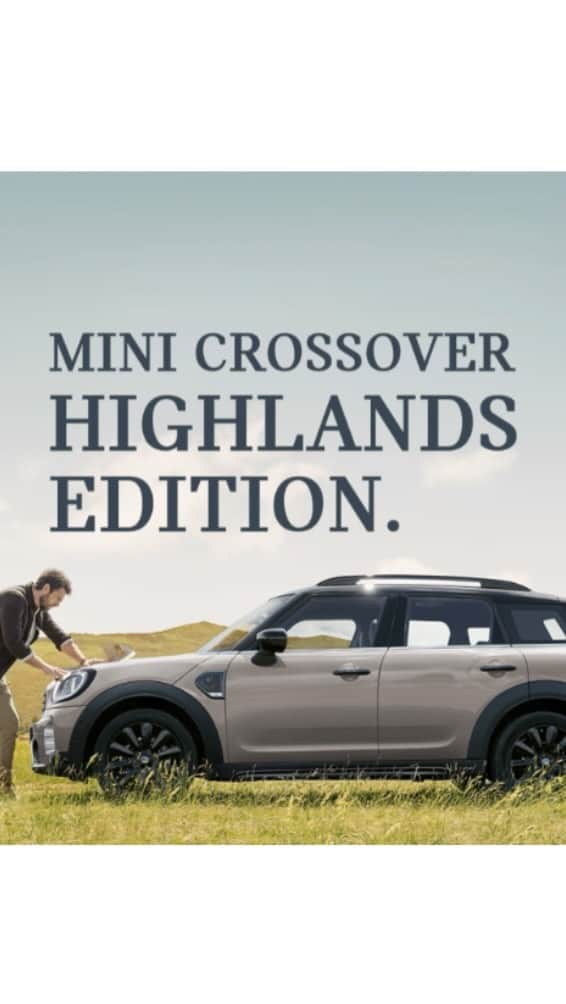 MINI Japanのインスタグラム：「MINI Crossover Highlands Edition.    踏み出せ、雄大な日々へ。  一歩踏み出せば、明日が変わる。  ソファに横たわる週末を、風と光に抱かれる週末に。 MINIならではのゴーカート・フィーリングで自由への衝動を駆り立てる場所へ、突き進め。   特別なデザインと専用カラーを纏い、200台限定でデビュー。    「MINI Crossover Highlands Edition」特設ページはプロフィールのリンクから▲   #MINIJapan #MINIHighlandsEdition」