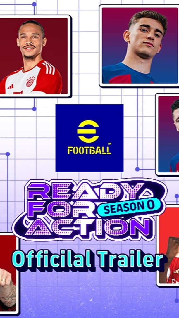 KONAMIのインスタグラム：「Get ready for action with #eFootball season 0, kicking off now! ⚽️  Watch the official trailer!」