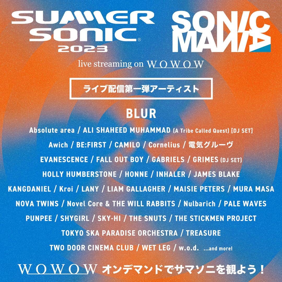 サマーソニックのインスタグラム：「SUMMER SONIC 2023 & SONICMANIA ライブ配信第一弾アーティスト！ WOWOWオンデマンドで東京会場から配信予定のアーティスト第一弾が公開！ 今後も追加アーティスト、配信タイムテーブルも順次情公開予定！ 家でも日本中どこからでもサマソニが楽しめる！  #サマソ二 詳細はプロフィール欄のリンクより公式サイトをご確認下さい😇 https://www.summersonic.com/news/23-08-04-2/」