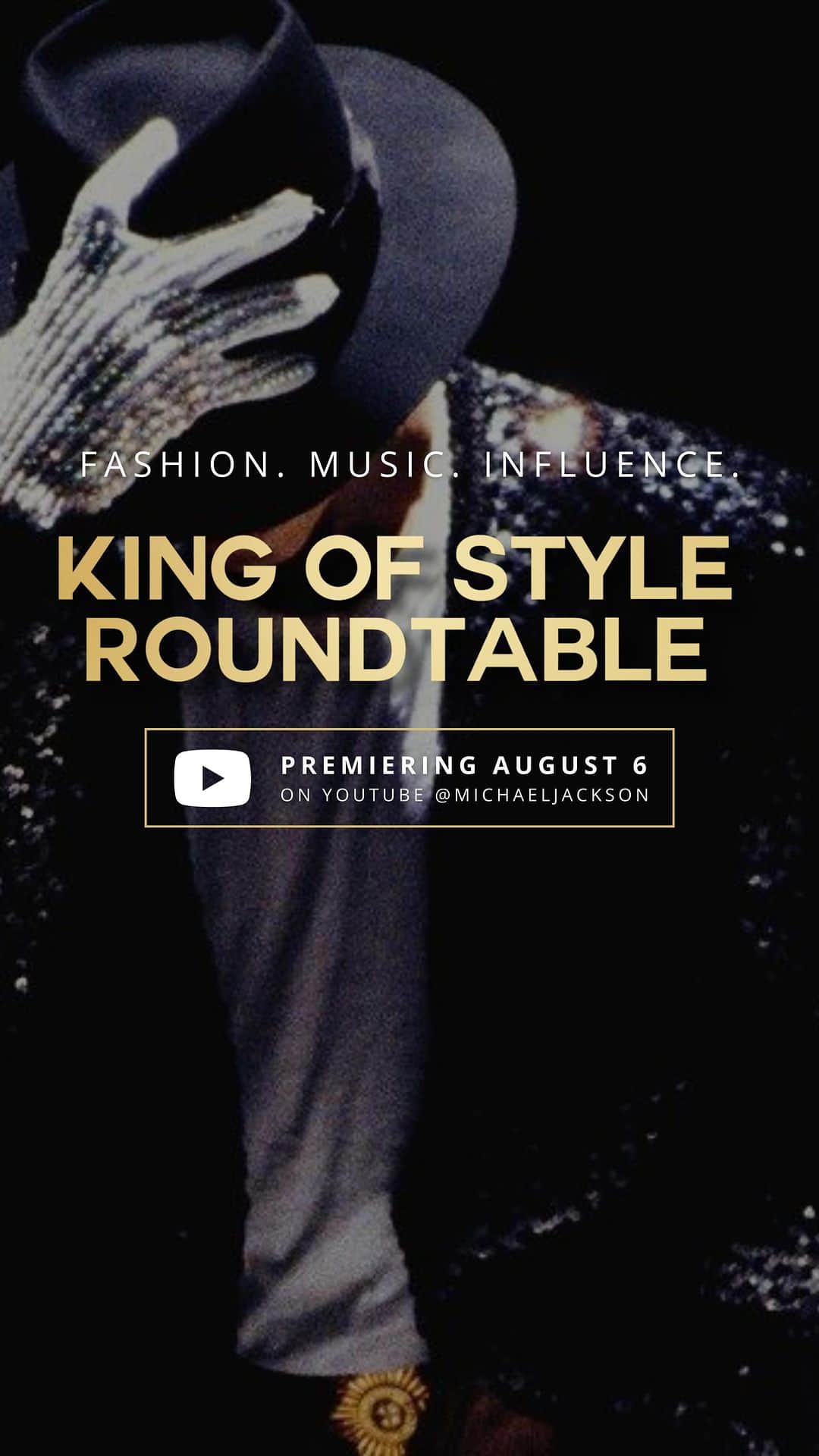 マイケル・ジャクソンのインスタグラム：「For someone to reinvent themselves over and over again … that truly gives you the title “King of Style”. Tune in Sunday, 8/6 at 630 pm pst / 930 pm est on @michaeljackson @youtube for the premiere of the King of Style roundtable discussion.」