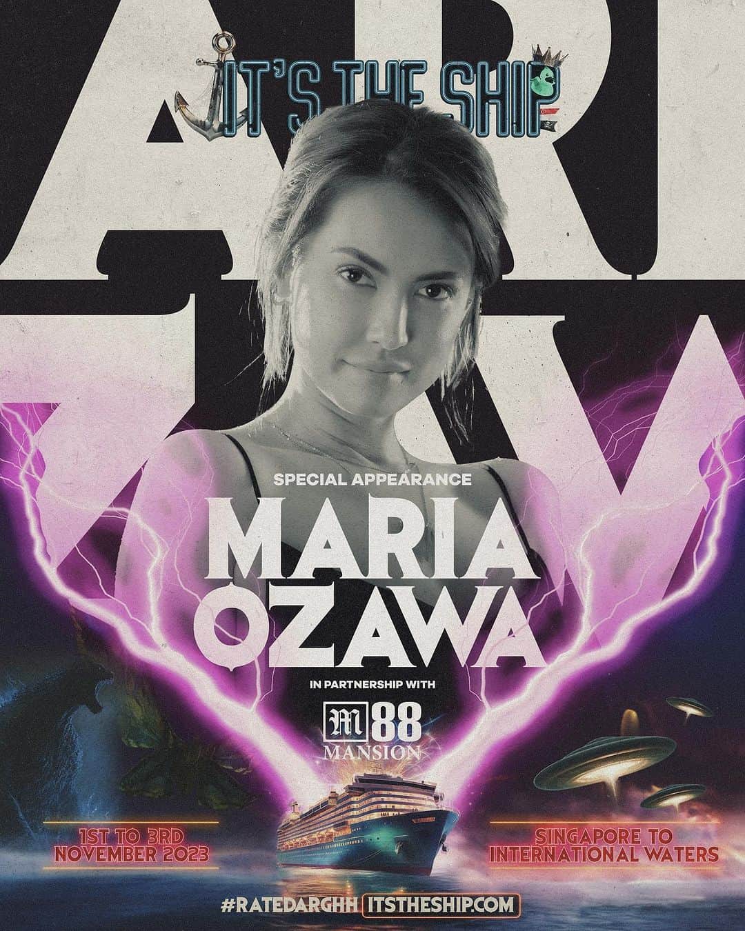 のインスタグラム：「We are thrilled to announce a special appearance on board by the one and only, Maria Ozawa! ❤️‍🔥 Get ready for an unforgettable experience with this superstar as she graces ITS THE SHIP with her presence 🚢   ⚓️ Asia’s Largest Festival at Sea 👻 The Halloween Charter 🗓️ 1 - 3 November 2023 📍The Genting Dream, Singapore 🎧 3 Stages & 60+ DJs 🚢 All-inclusive Cruise Festival 🎫 www.itstheship.com  #ITSTHESHIP #itssg23」