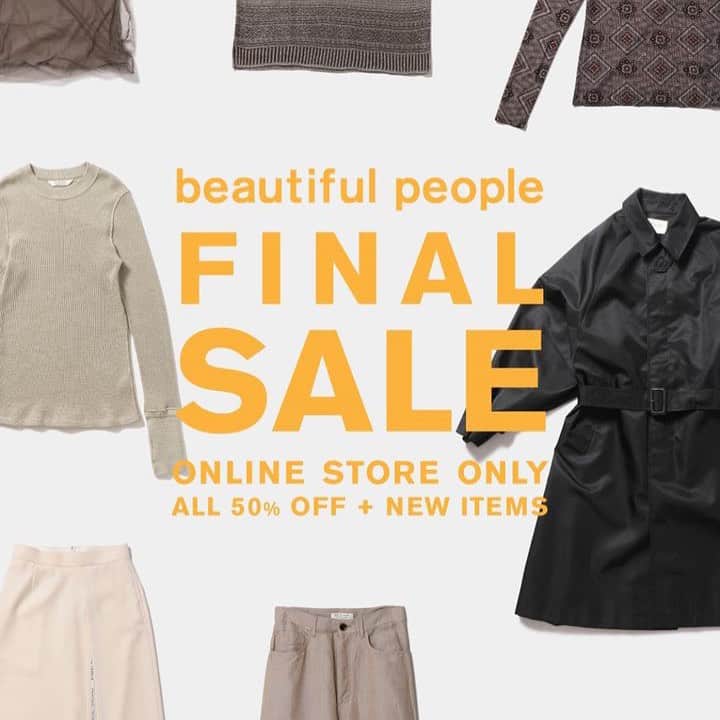 のインスタグラム：「FINAL SALE  beautiful  people オンラインストアにて SALE対象品がALL50%OFFとなる FINAL SALEを開催中。 新しくarchive商品も追加しました。 ぜひお見逃しないようご利用ください。 ※直営店ではSALEのお取り扱いは終了しております。」