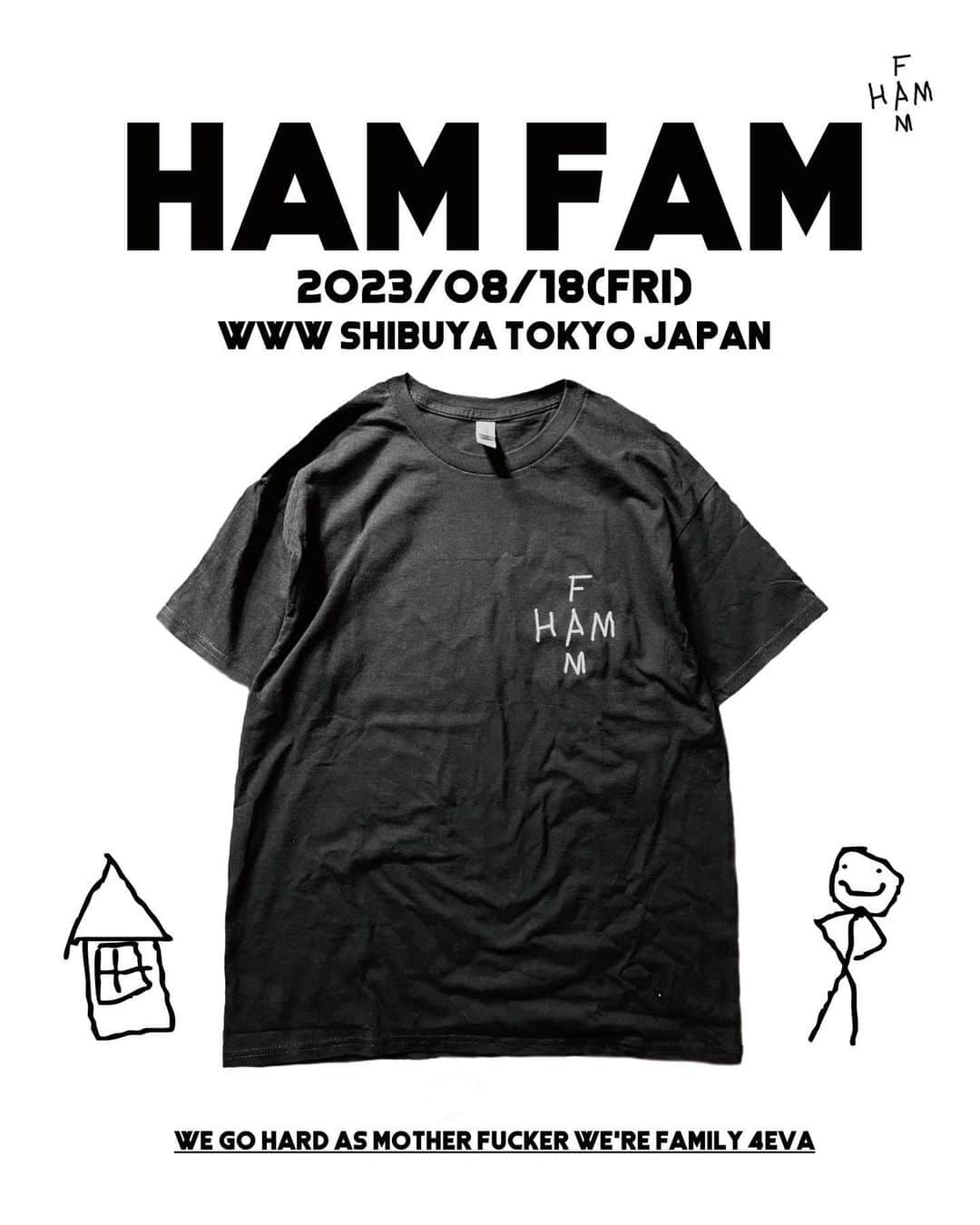 Jinmenusagiさんのインスタグラム写真 - (JinmenusagiInstagram)「23.08.18 #HAMFAM at @www_shibuya  Official Logo Tee (Black&White)  Produced by @masuda_sho / @msfstore.ebym   @skolor  @realalluniverse  @lnasisi  @nihac_dpg  @nicecream03」8月6日 15時22分 - 1eeyvng