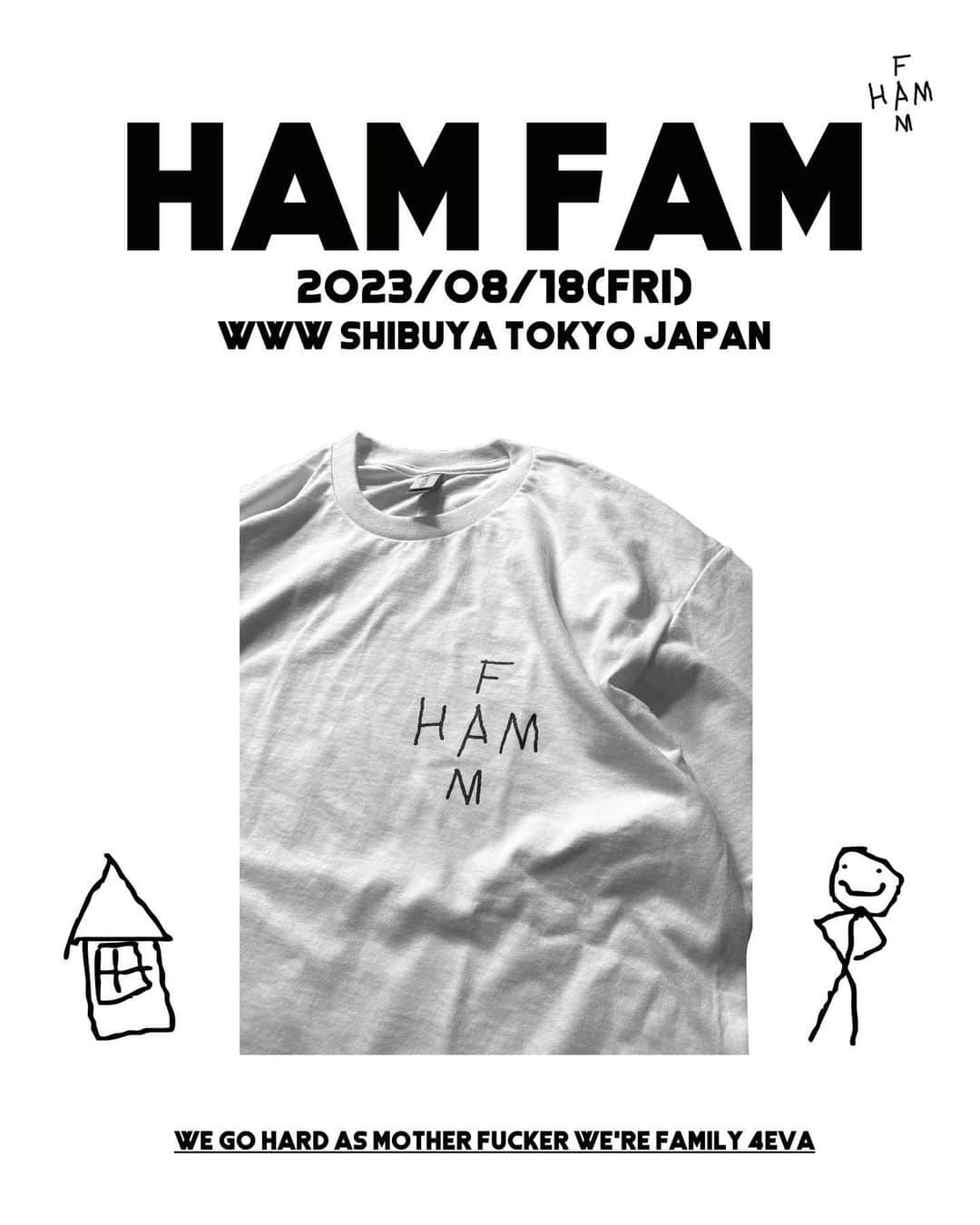 Jinmenusagiさんのインスタグラム写真 - (JinmenusagiInstagram)「23.08.18 #HAMFAM at @www_shibuya  Official Logo Tee (Black&White)  Produced by @masuda_sho / @msfstore.ebym   @skolor  @realalluniverse  @lnasisi  @nihac_dpg  @nicecream03」8月6日 15時22分 - 1eeyvng