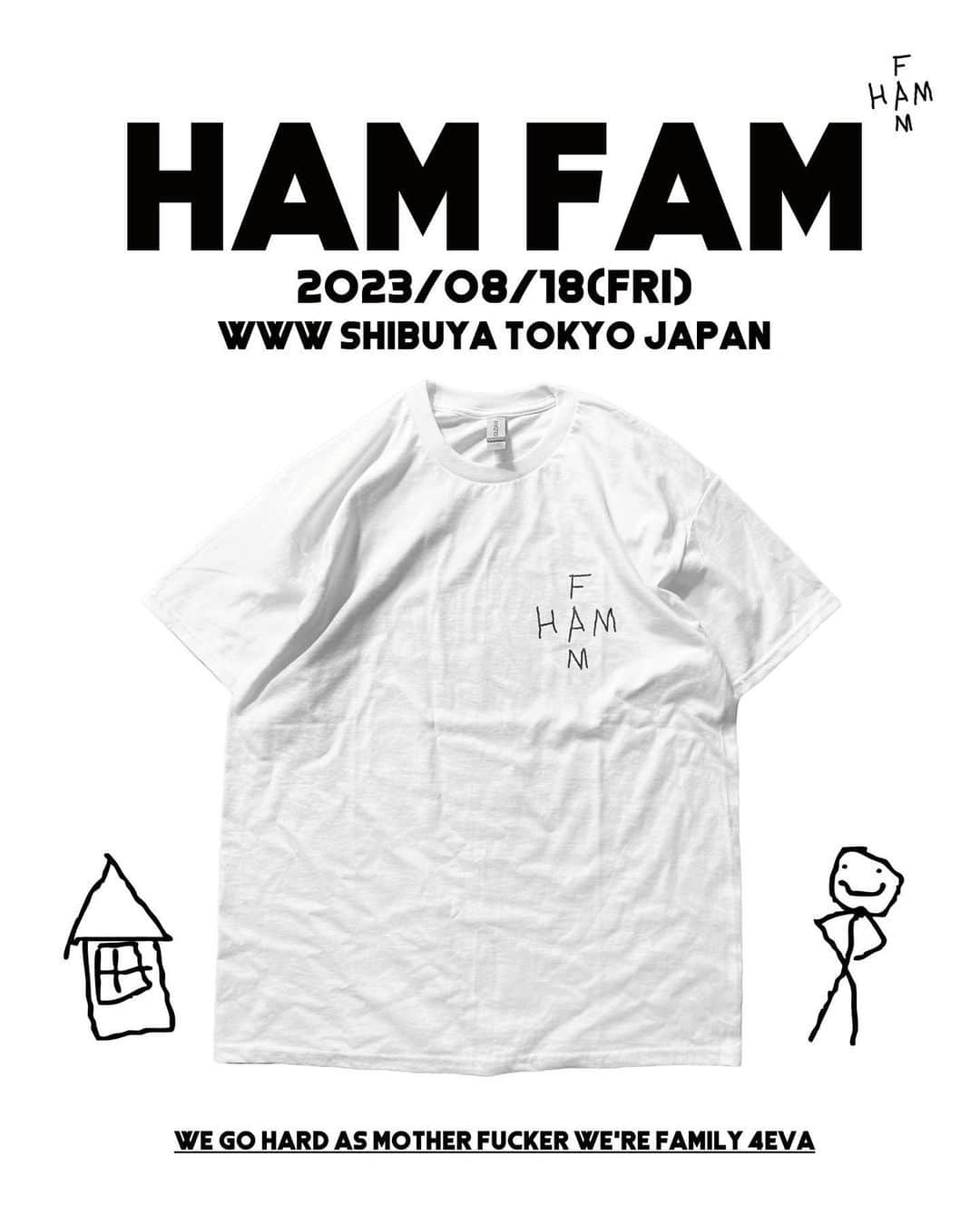 Jinmenusagiさんのインスタグラム写真 - (JinmenusagiInstagram)「23.08.18 #HAMFAM at @www_shibuya  Official Logo Tee (Black&White)  Produced by @masuda_sho / @msfstore.ebym   @skolor  @realalluniverse  @lnasisi  @nihac_dpg  @nicecream03」8月6日 15時22分 - 1eeyvng