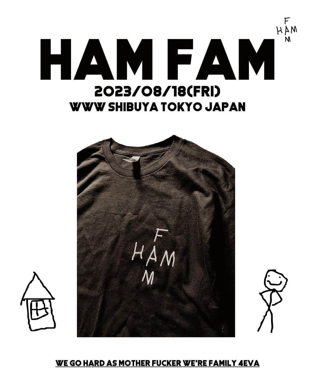 Jinmenusagiのインスタグラム：「23.08.18 #HAMFAM at @www_shibuya  Official Logo Tee (Black&White)  Produced by @masuda_sho / @msfstore.ebym   @skolor  @realalluniverse  @lnasisi  @nihac_dpg  @nicecream03」