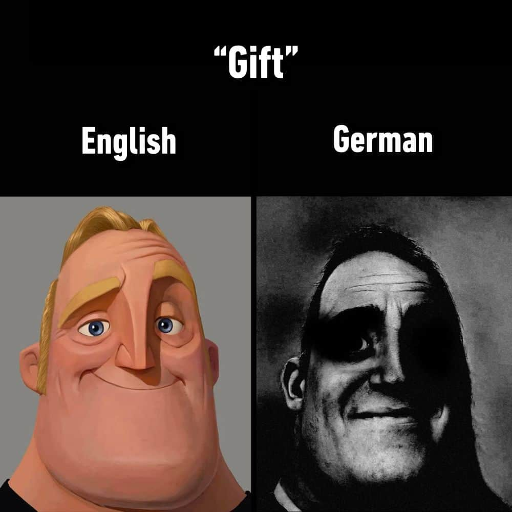 9GAGさんのインスタグラム写真 - (9GAGInstagram)「☠️⚠️  - #language #gift #german #poison #memes #9gag」8月6日 13時00分 - 9gag